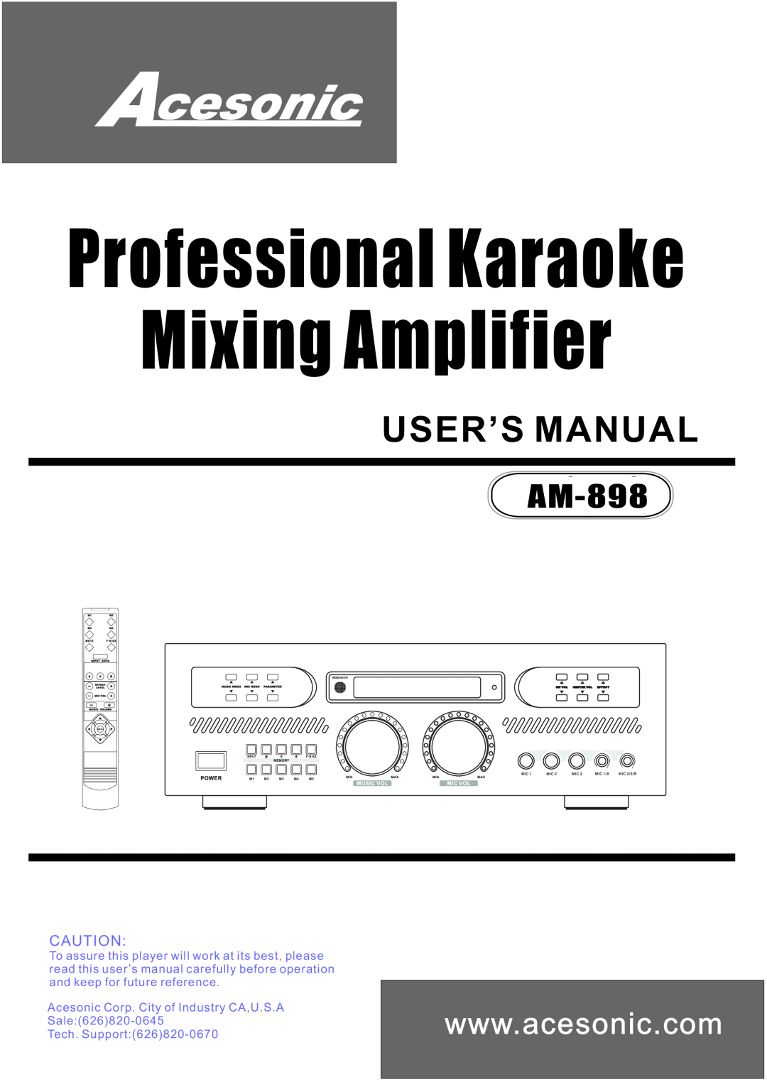 Acesonic AM-898 user manual Professional Karaoke Mixing Amplifier, Acesonic Corp. City of Industry CA,U.S.A 