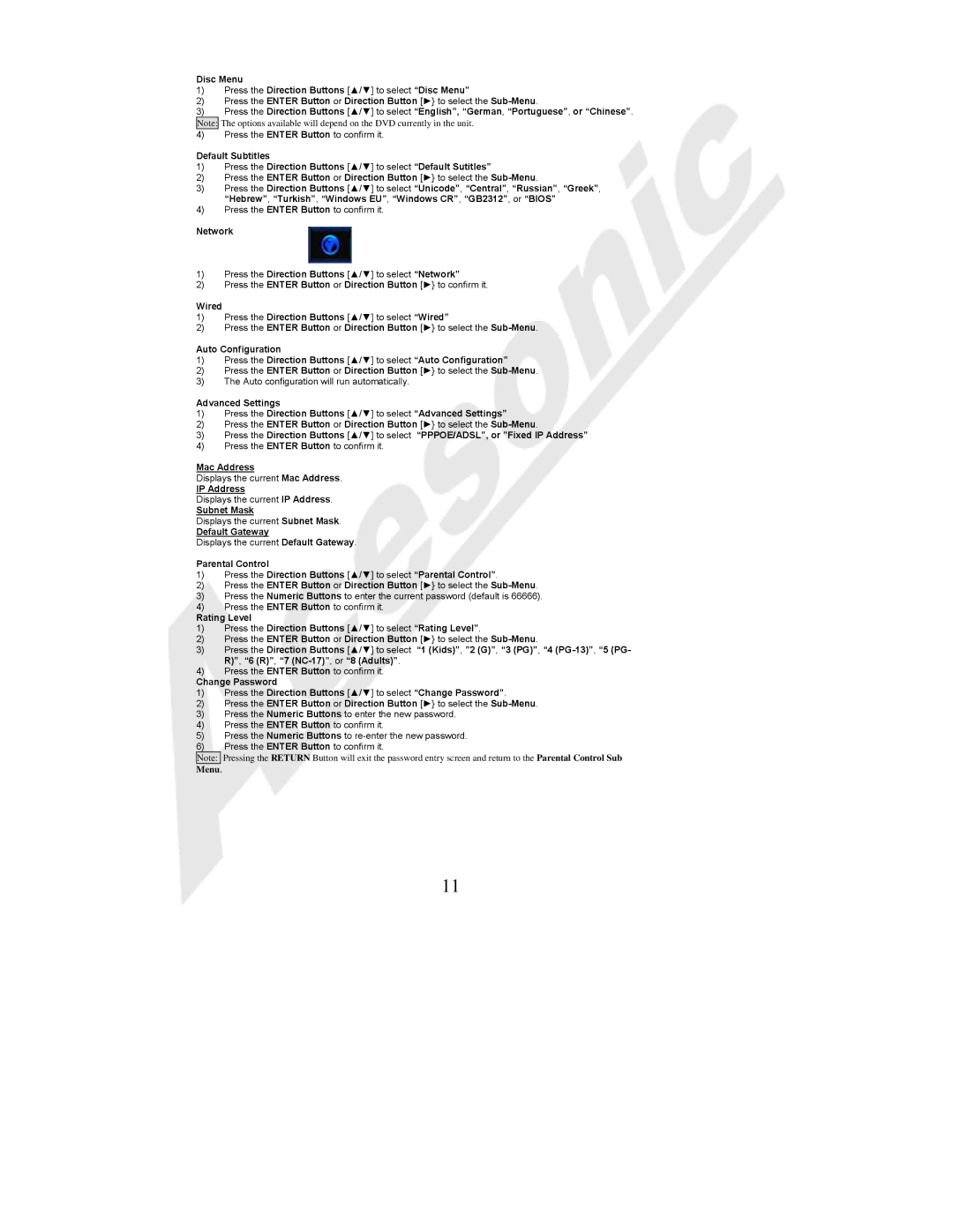 Acesonic BDK-2000 Network Press the Direction Buttons / to select Network, Wired, Mac Address, IP Address, Subnet Mask 