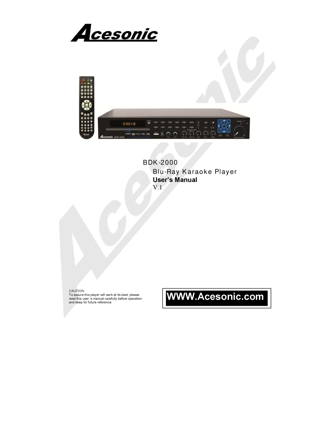 Acesonic user manual BDK-2000 Blu-Ray Karaoke Player User’s Manual 