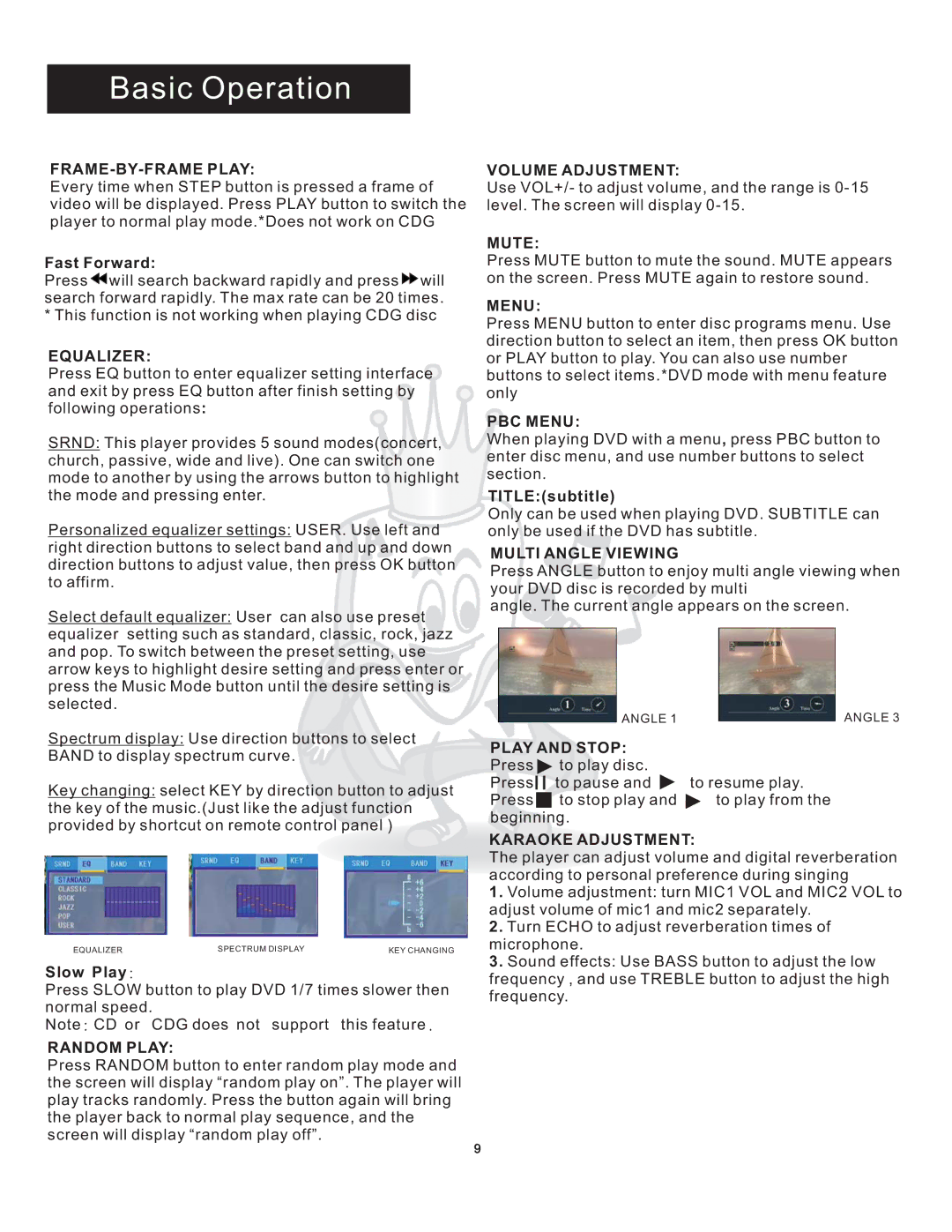 Acesonic DGX-109 FRAME-BY-FRAME Play, Equalizer, Random Play, Volume Adjustment, Mute, PBC Menu, Multi Angle Viewing 