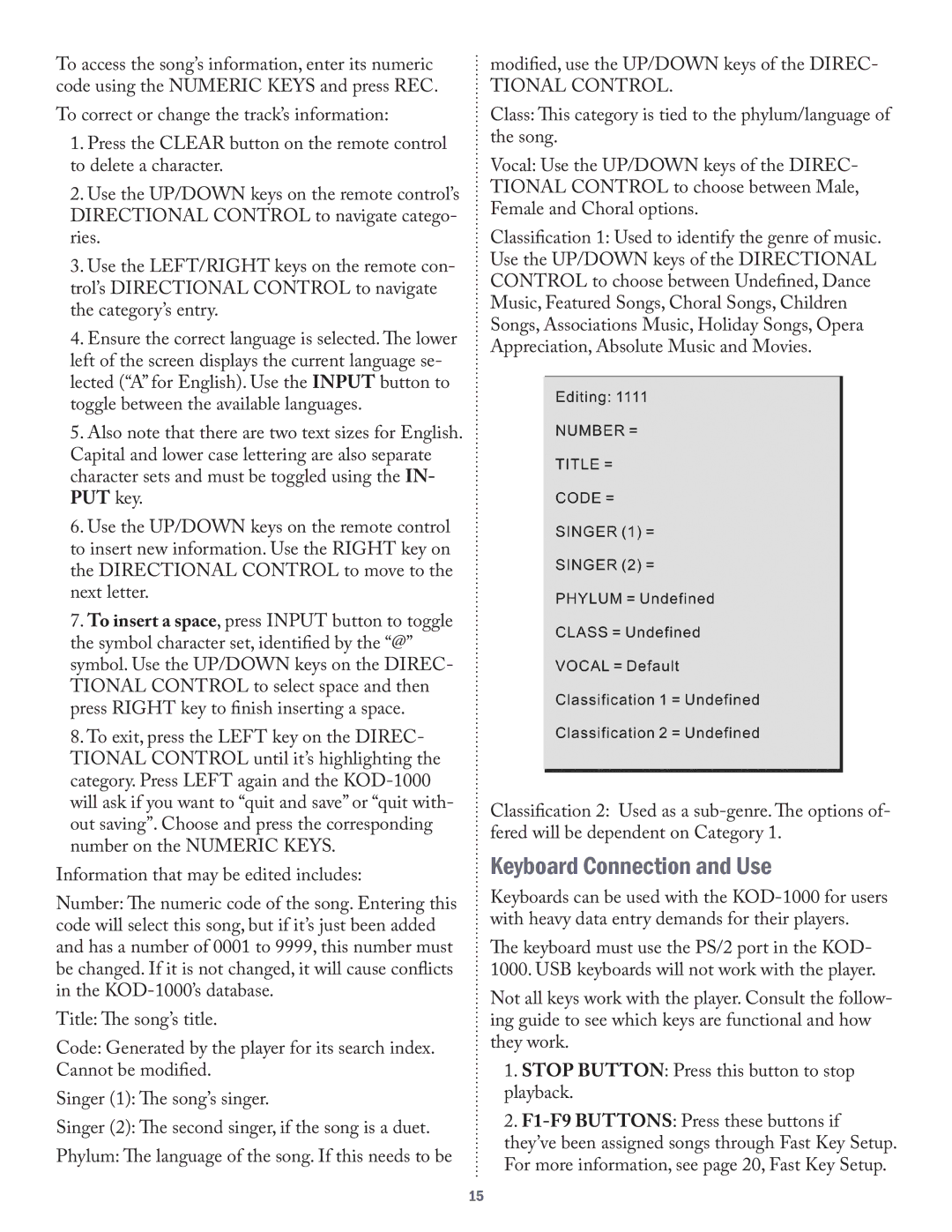 Acesonic KOD-1000 user manual Keyboard Connection and Use, Tional Control 