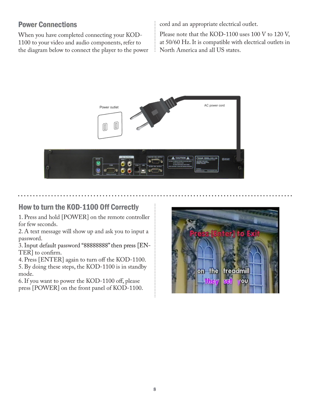 Acesonic user manual Power Connections, How to turn the KOD-1100 Off Correctly 