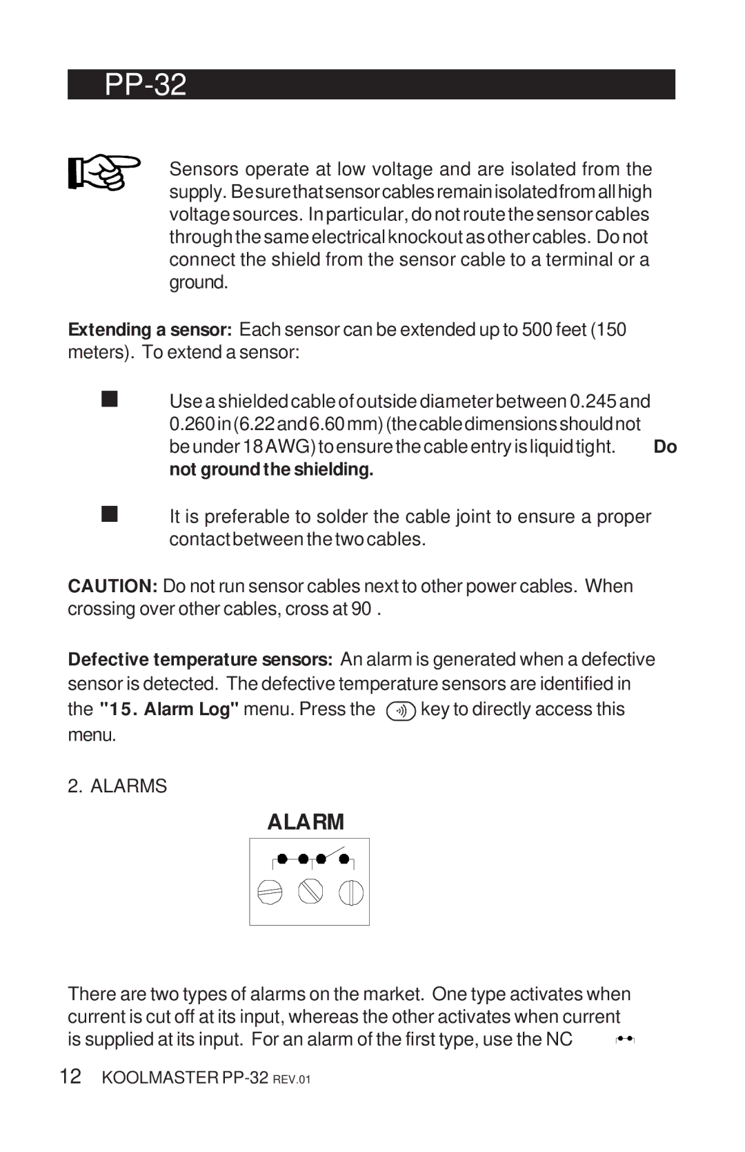 Acme Kitchenettes PP-32 manual Alarm, Not ground the shielding 