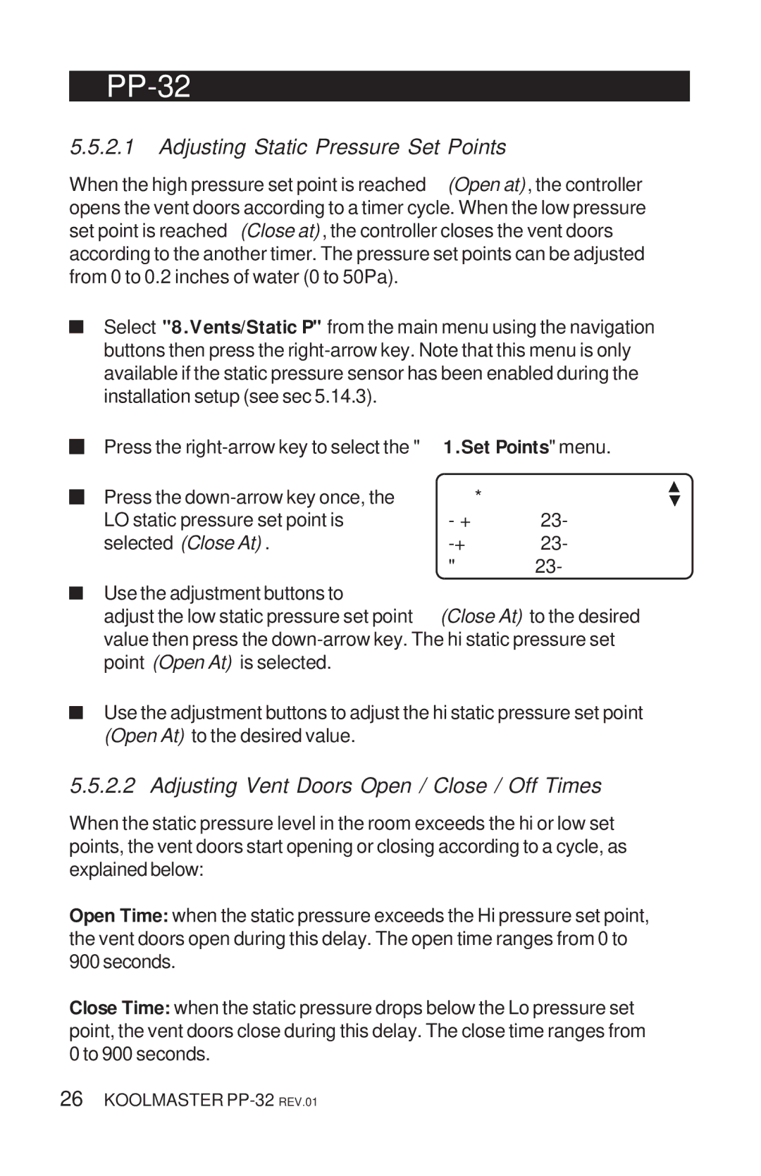 Acme Kitchenettes PP-32 manual Adjusting Static Pressure Set Points, Adjusting Vent Doors Open / Close / Off Times 