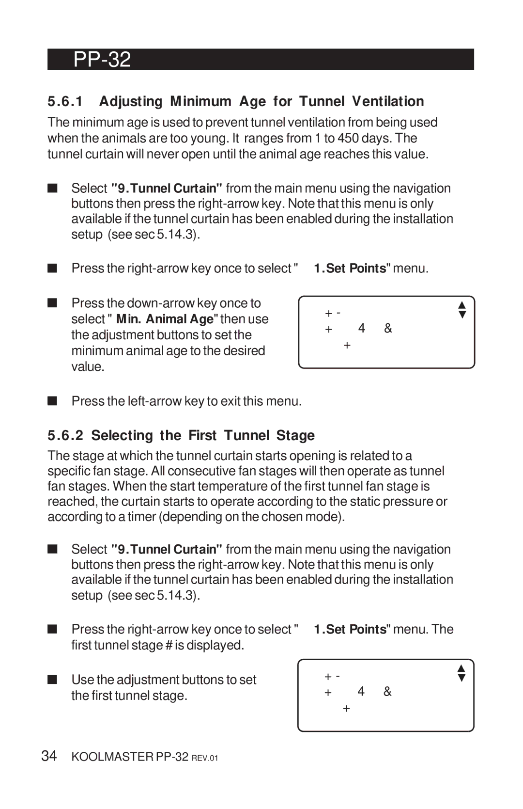Acme Kitchenettes PP-32 manual Adjusting Minimum Age for Tunnel Ventilation, Selecting the First Tunnel Stage 
