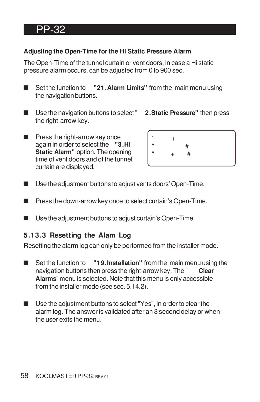 Acme Kitchenettes PP-32 manual Resetting the Alam Log, Adjusting the Open-Time for the Hi Static Pressure Alarm 