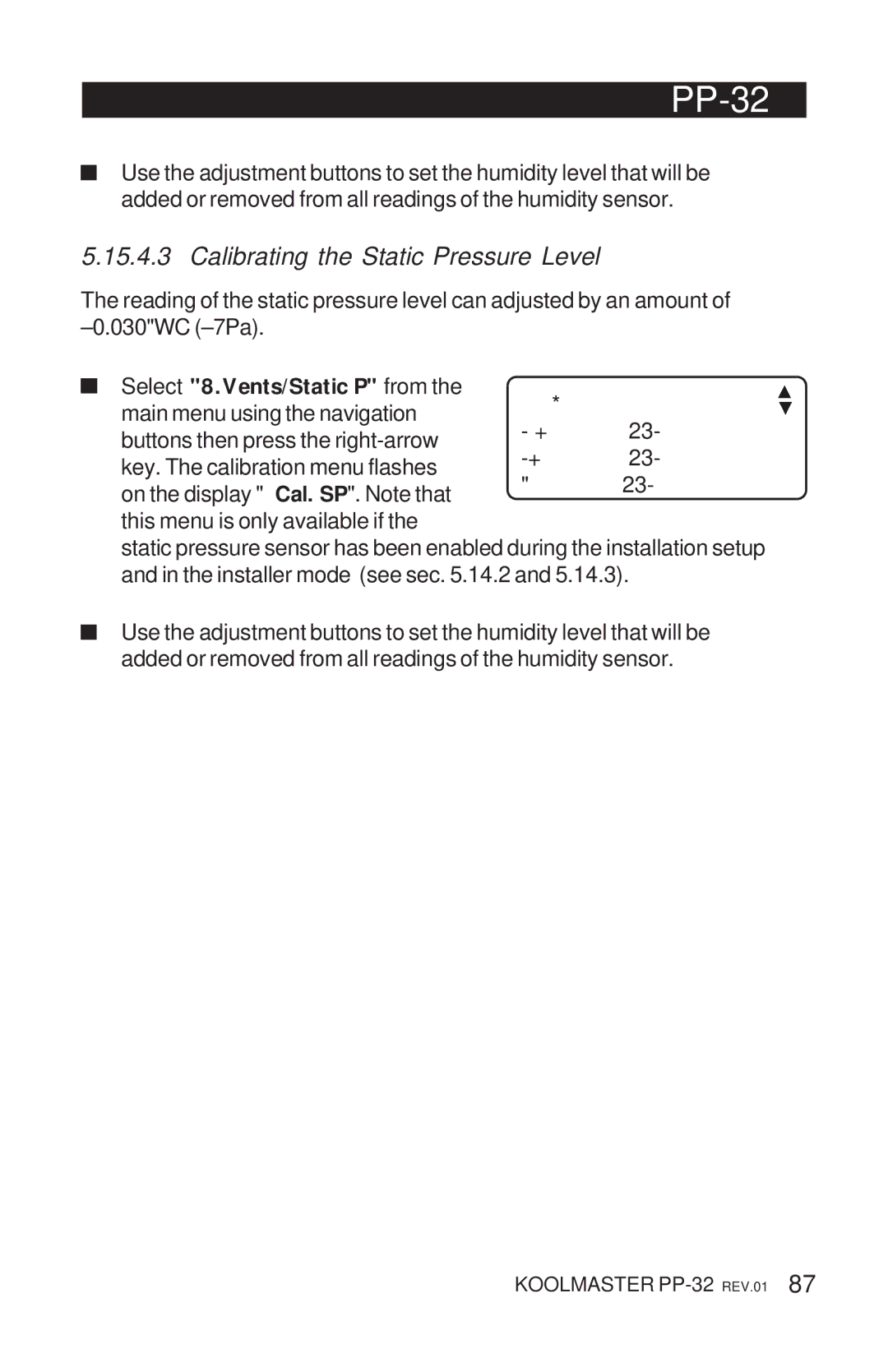 Acme Kitchenettes PP-32 manual Calibrating the Static Pressure Level, Select 8.Vents/Static P from 