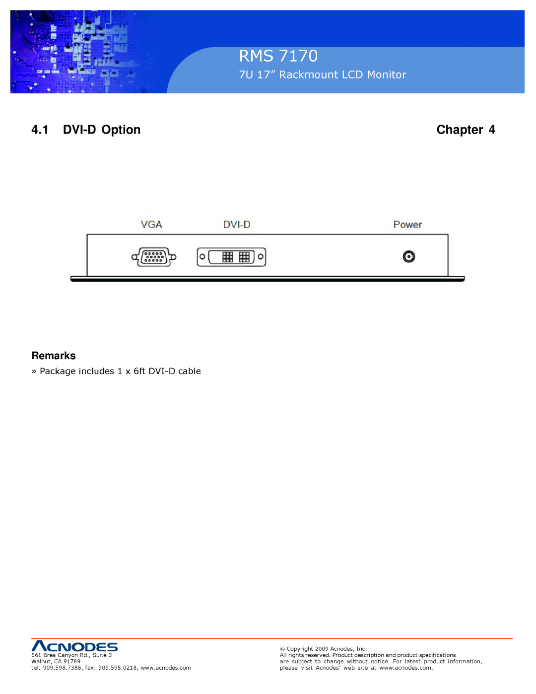 Acnodes 7170 user manual DVI-D Option Chapter, Remarks 