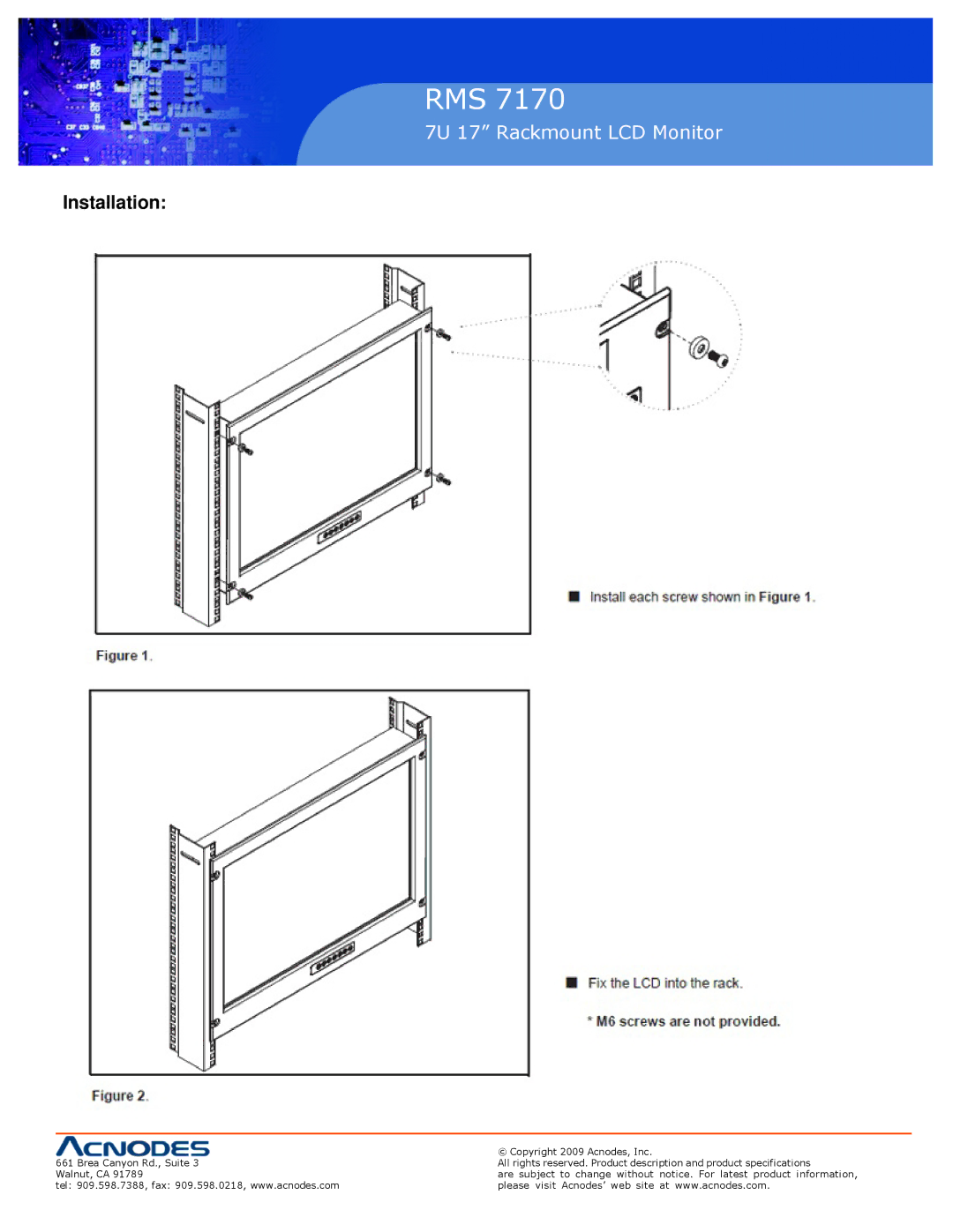 Acnodes 7170 user manual Installation4 Installation 