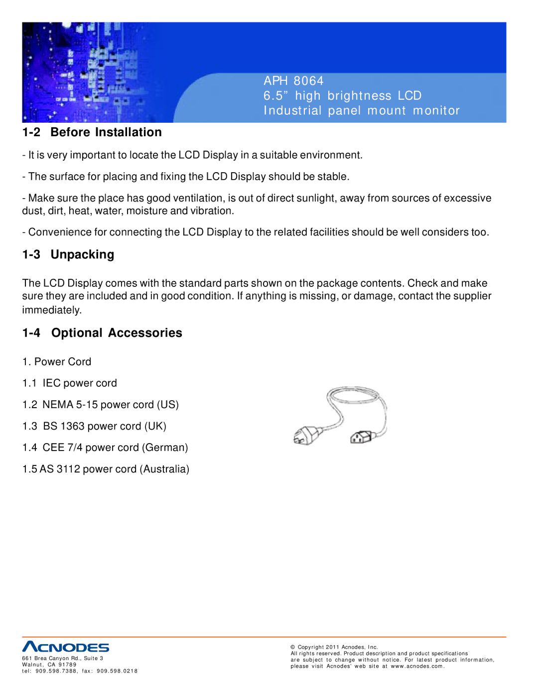 Acnodes APH 8064 user manual Before Installation, Unpacking, Optional Accessories 