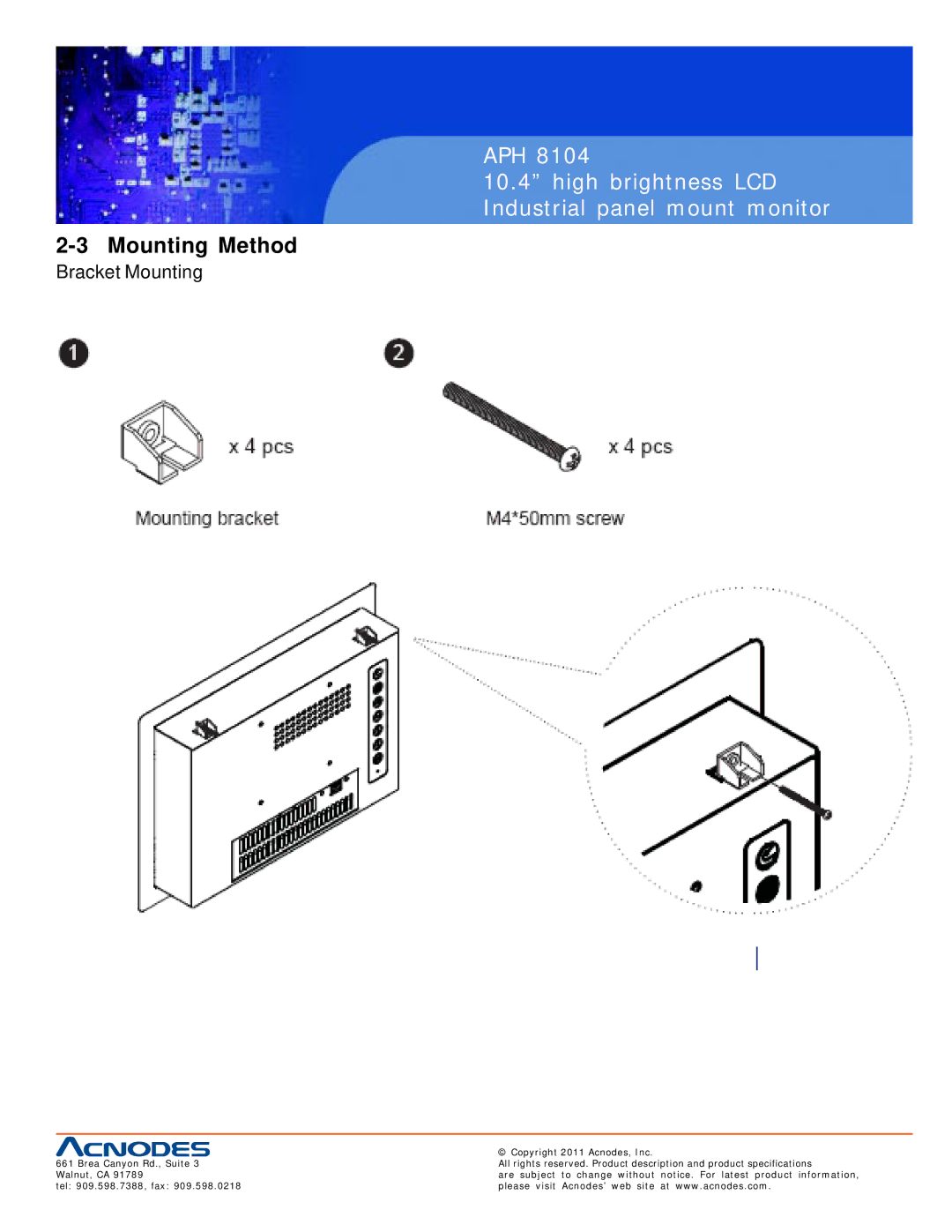 Acnodes APH 8104 user manual Mounting Method, Bracket Mounting 