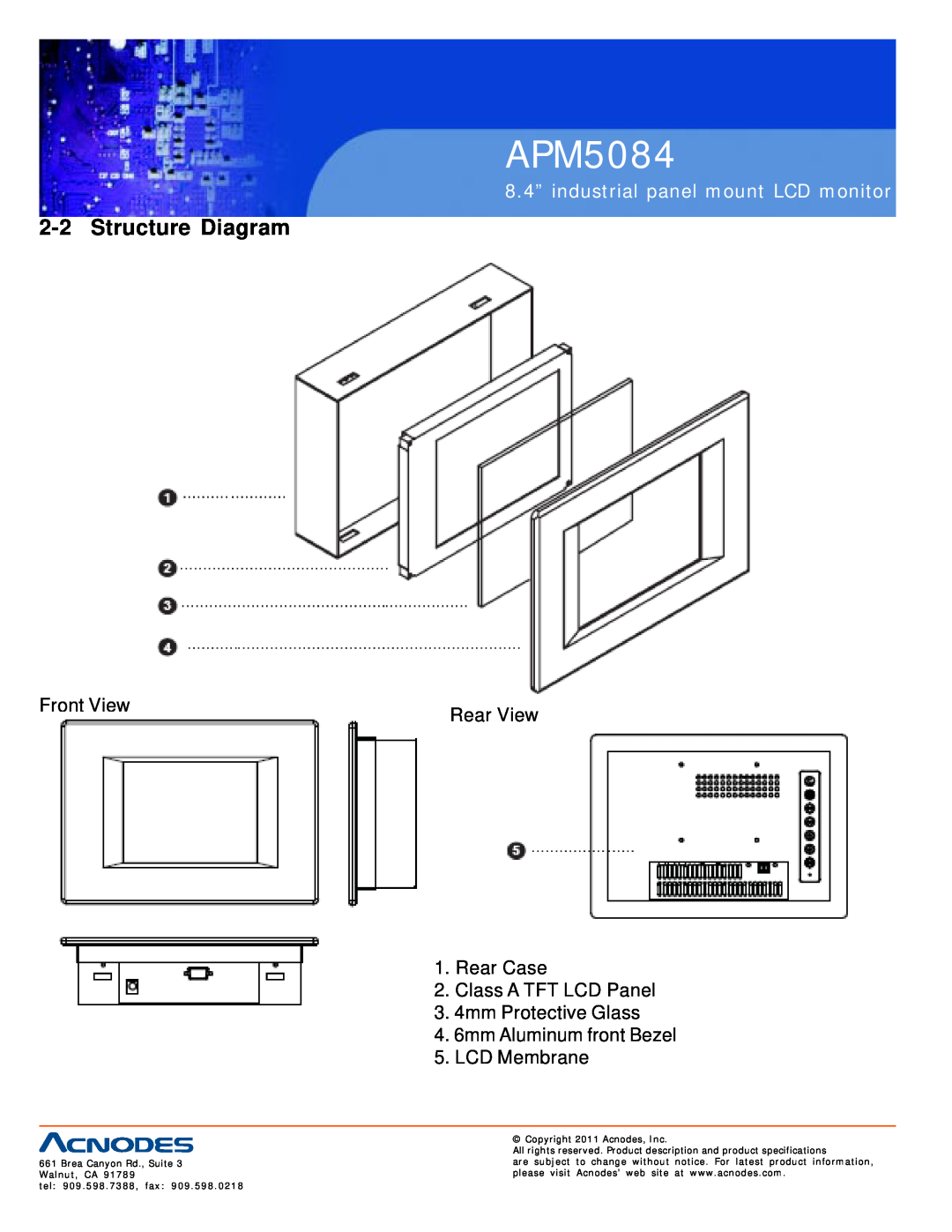 Acnodes APM5084 8.4” industrial panel mount LCD monitor, Brea Canyon Rd., Suite 3 Walnut, CA tel 909.598.7388, fax 