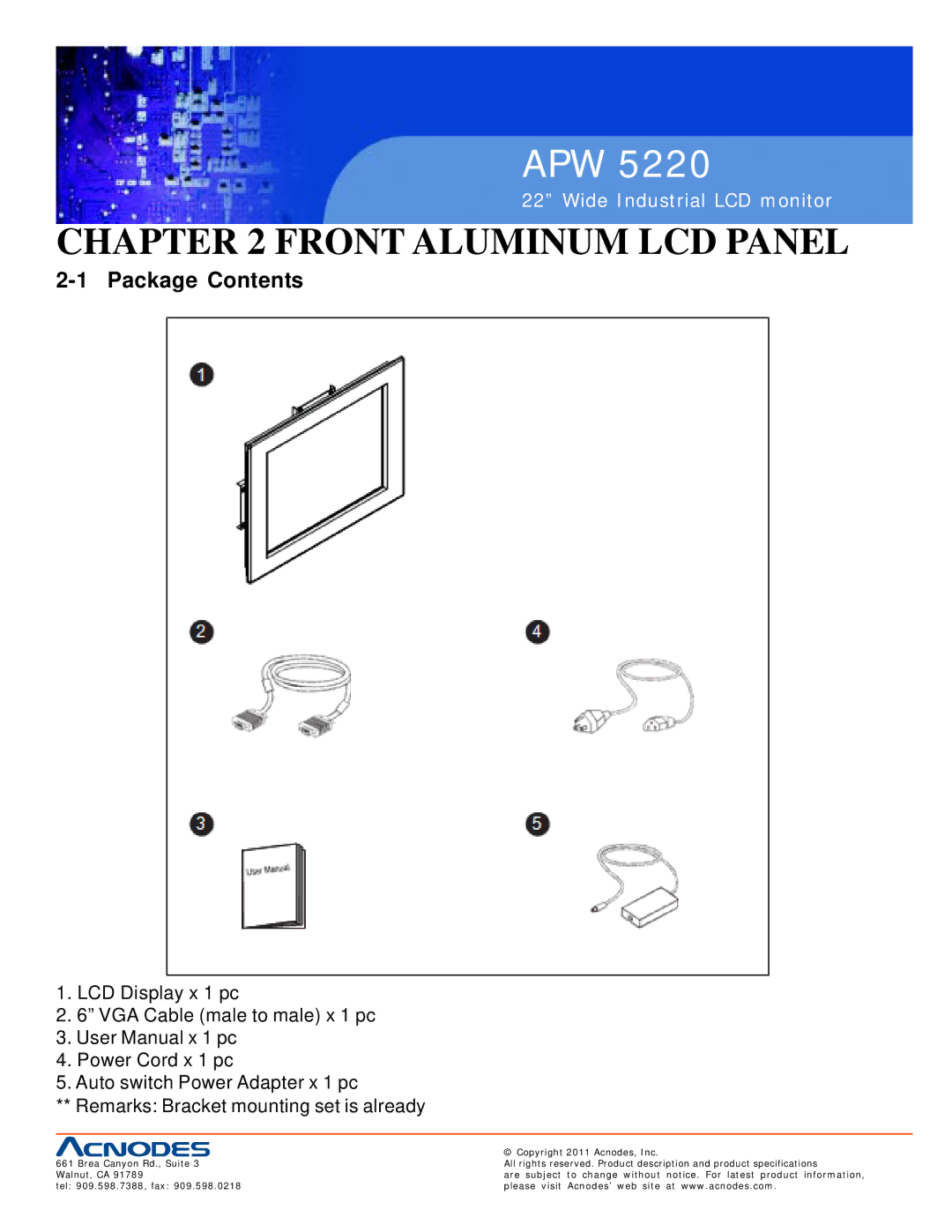 Acnodes APW 5220 user manual Front Aluminum LCD Panel, Package Contents 