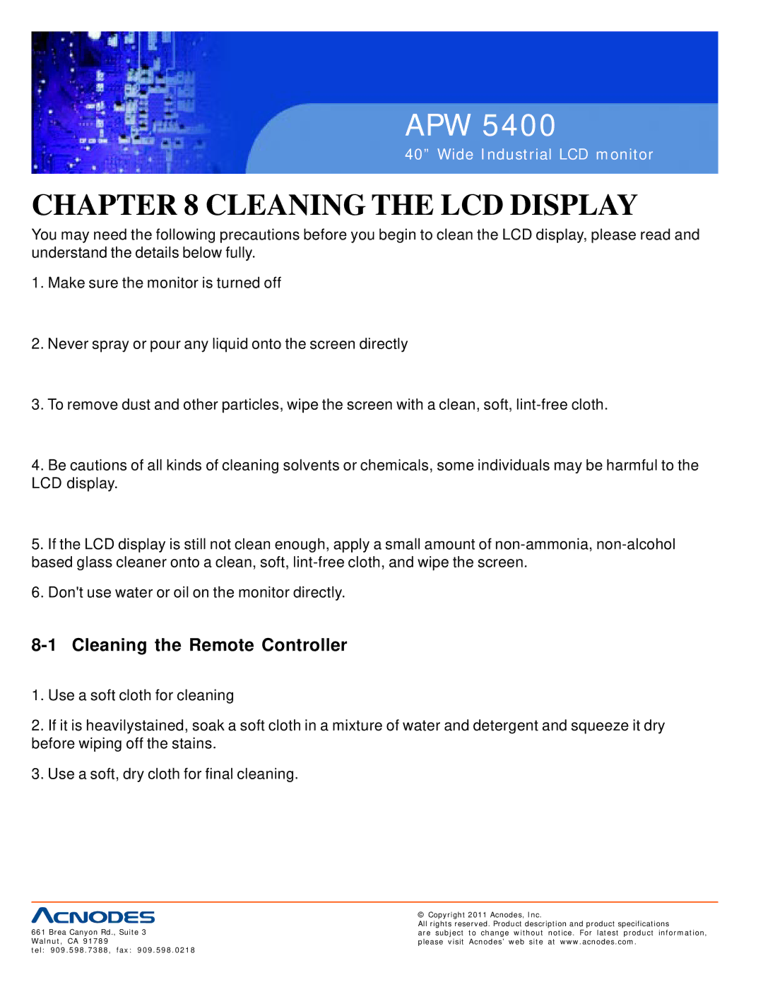 Acnodes APW 5400 user manual Cleaning the LCD Display, Cleaning the Remote Controller 