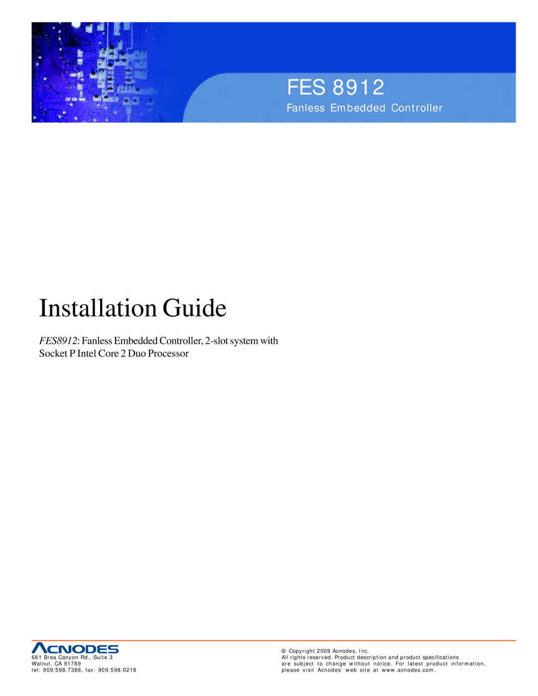 Acnodes FES 8912 specifications Installation Guide 