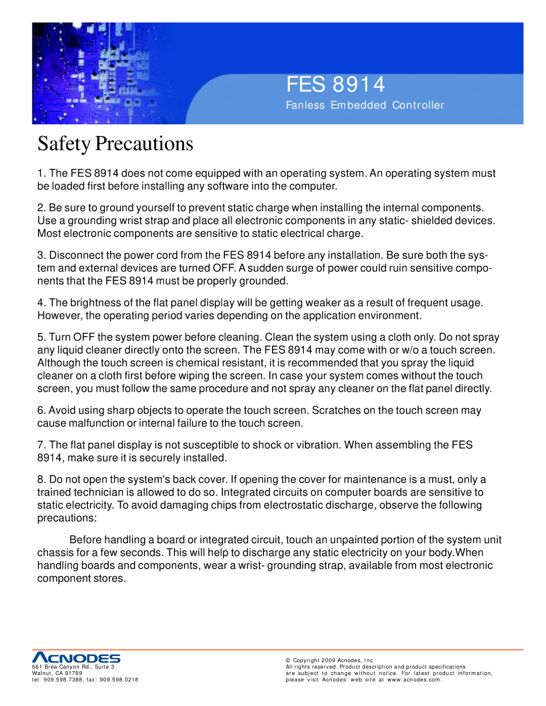 Acnodes FES 8914 user manual Safety Precautions 