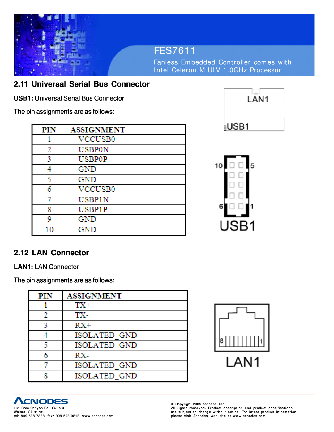 Acnodes FES7611 Universal Serial Bus Connector, LAN Connector, Fanless Embedded Controller comes with, Walnut, CA 