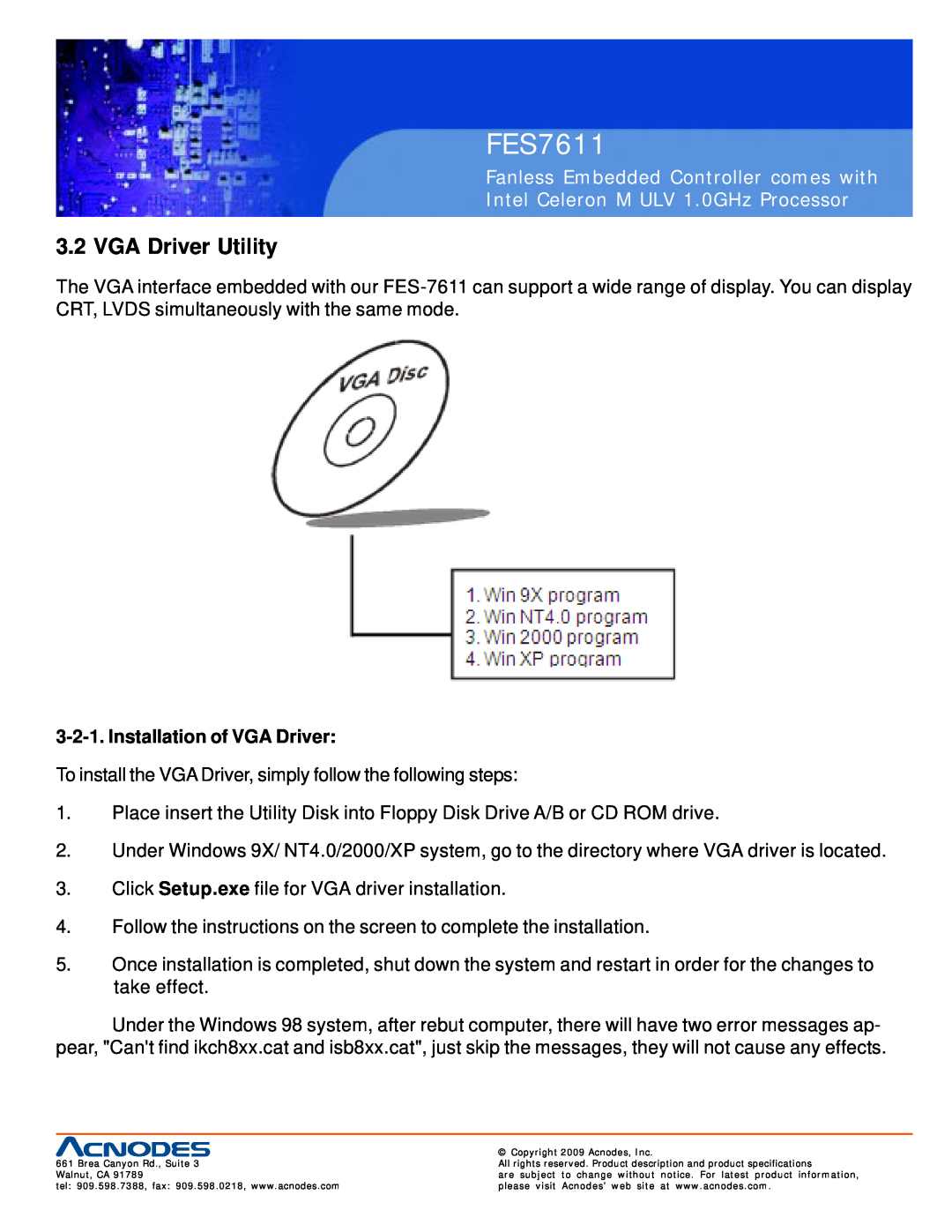 Acnodes FES7611 user manual VGA Driver Utility, Installation of VGA Driver, Fanless Embedded Controller comes with 