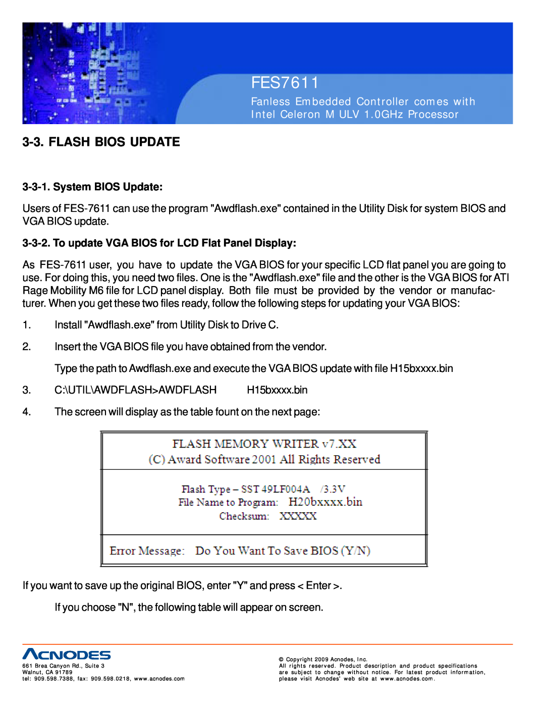 Acnodes FES7611 user manual Flash Bios Update, System BIOS Update, To update VGA BIOS for LCD Flat Panel Display 