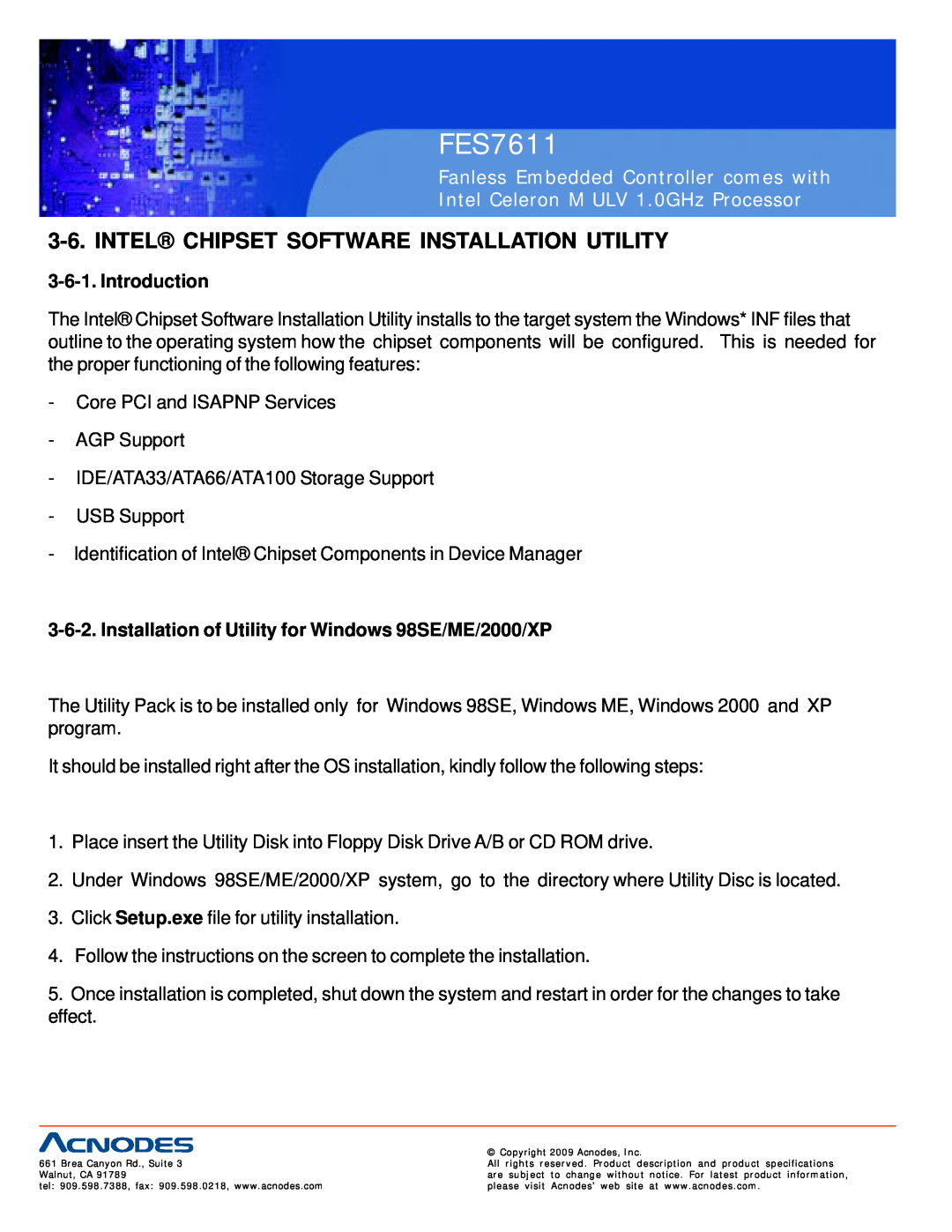 Acnodes FES7611 Intel Chipset Software Installation Utility, Introduction, Fanless Embedded Controller comes with 