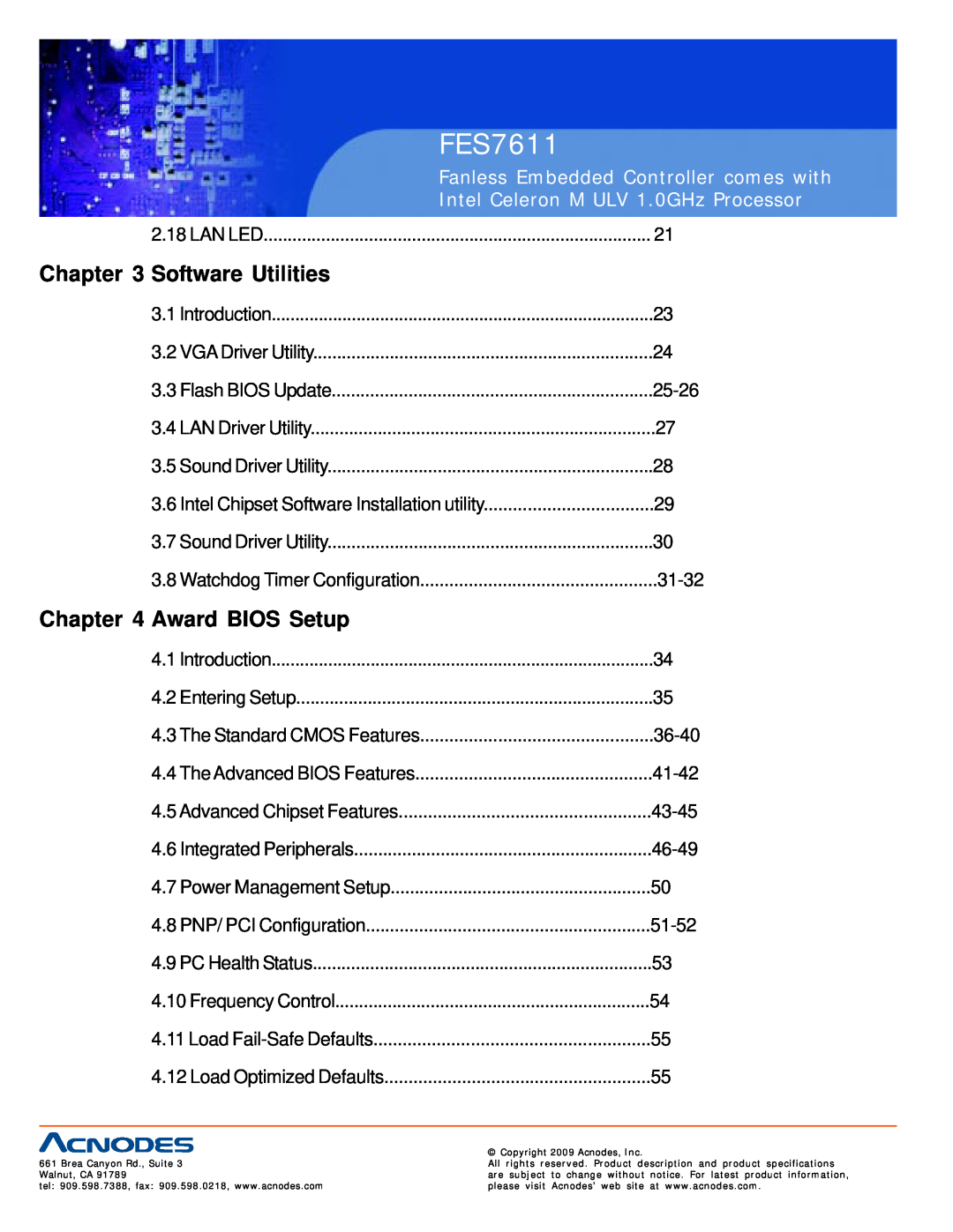 Acnodes FES7611 user manual Software Utilities, Award BIOS Setup, Fanless Embedded Controller comes with 