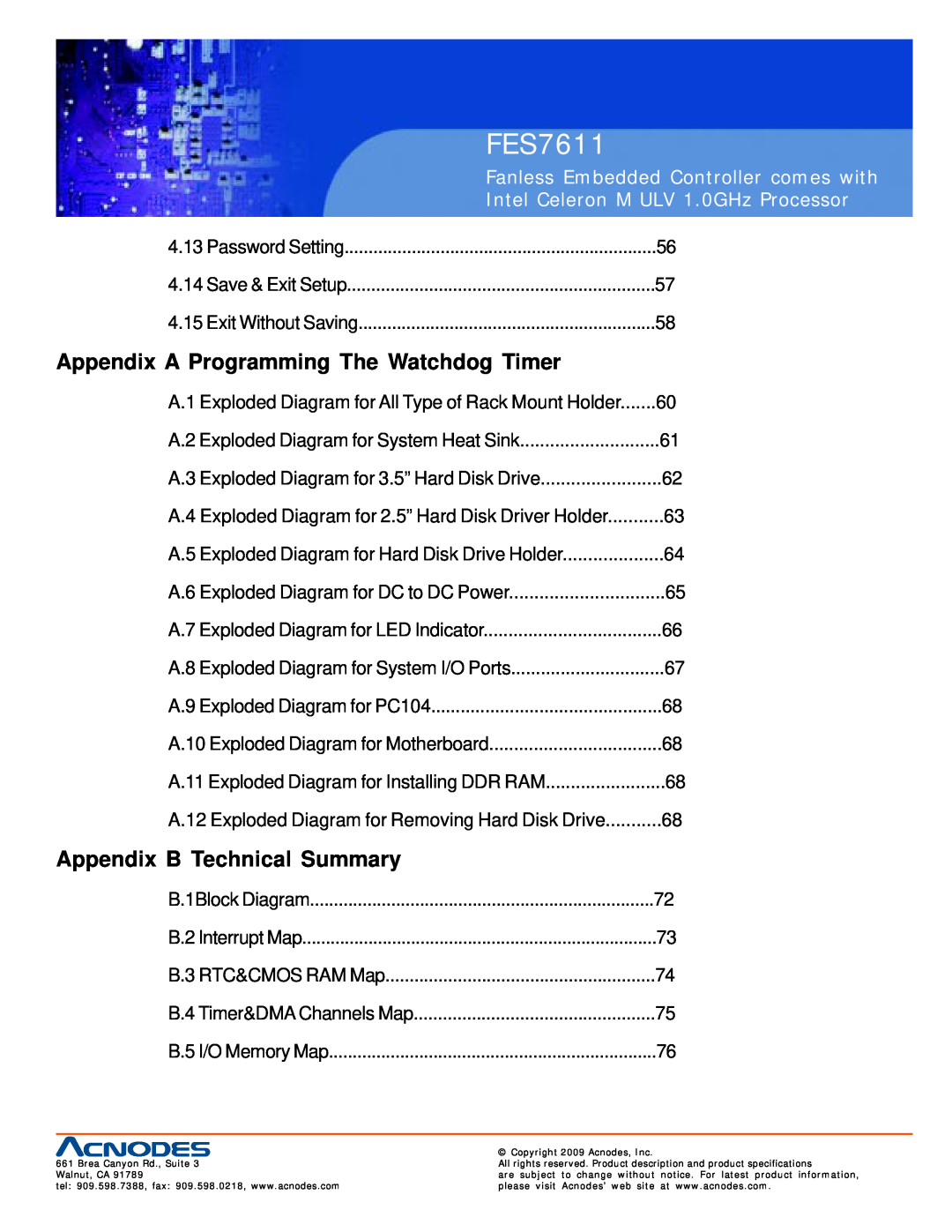 Acnodes FES7611 user manual Appendix A Programming The Watchdog Timer, Appendix B Technical Summary 