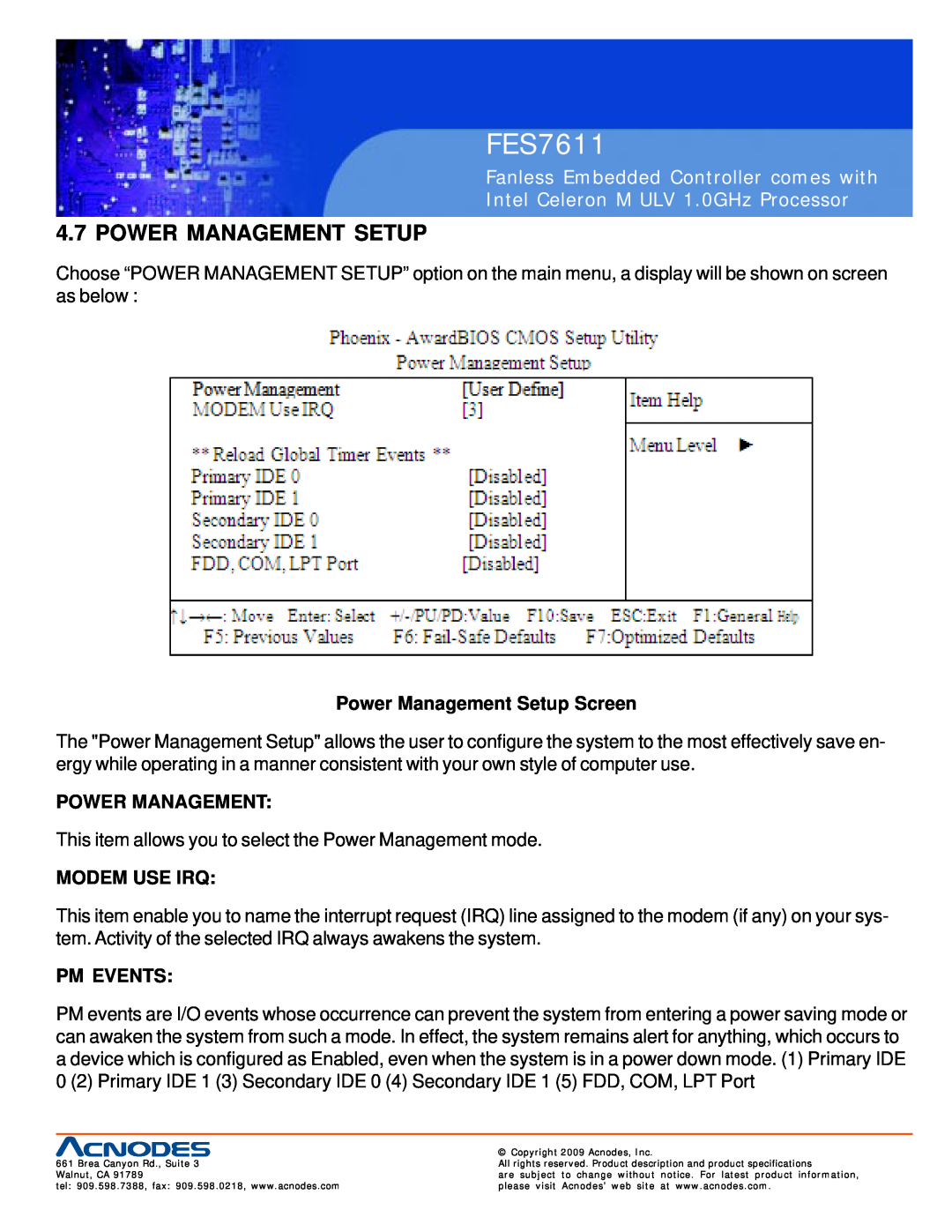 Acnodes FES7611 Power Management Setup Screen, Modem Use Irq, Pm Events, Fanless Embedded Controller comes with 