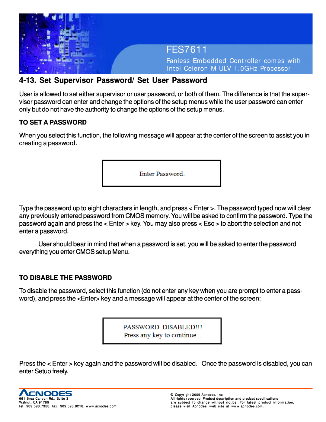 Acnodes FES7611 user manual Set Supervisor Password/ Set User Password, To Set A Password, To Disable The Password 