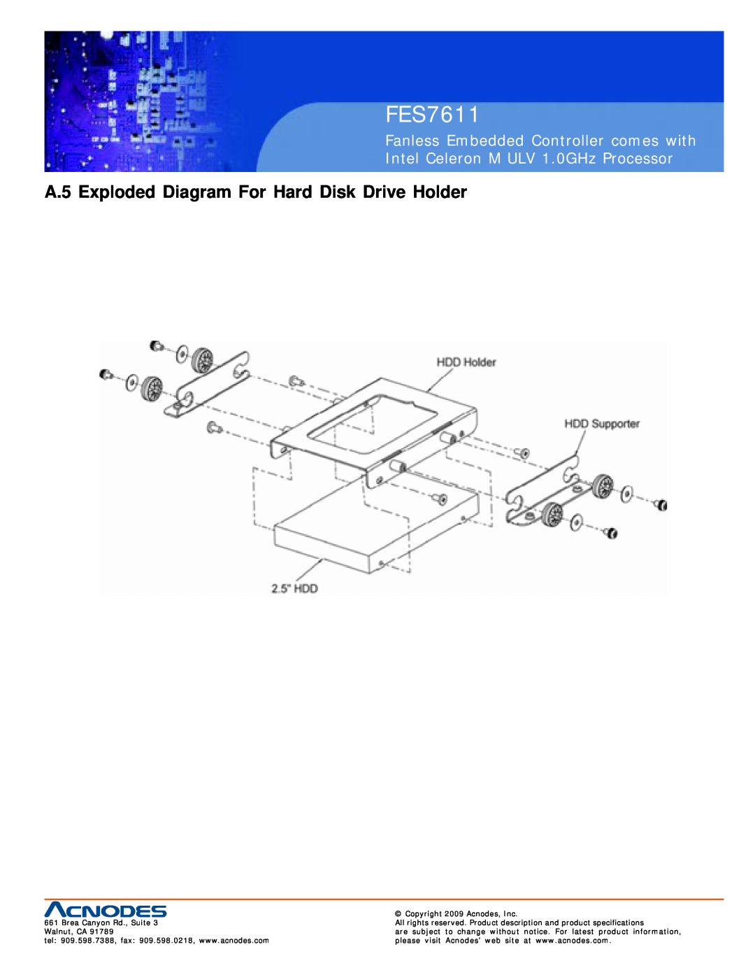Acnodes FES7611 A.5 Exploded Diagram For Hard Disk Drive Holder, Fanless Embedded Controller comes with, Walnut, CA 