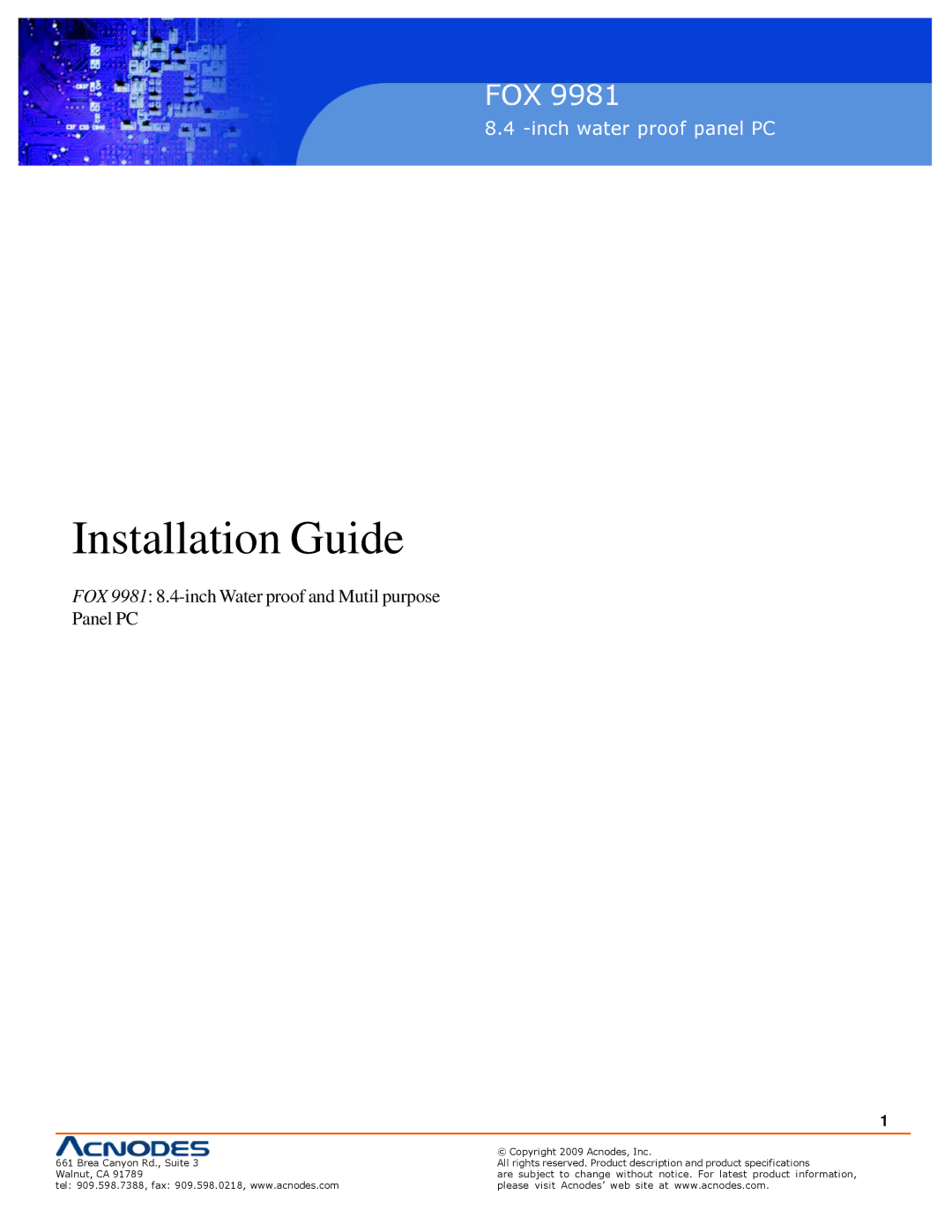 Acnodes FOX 9981 specifications Installation Guide, Inch water proof panel PC 