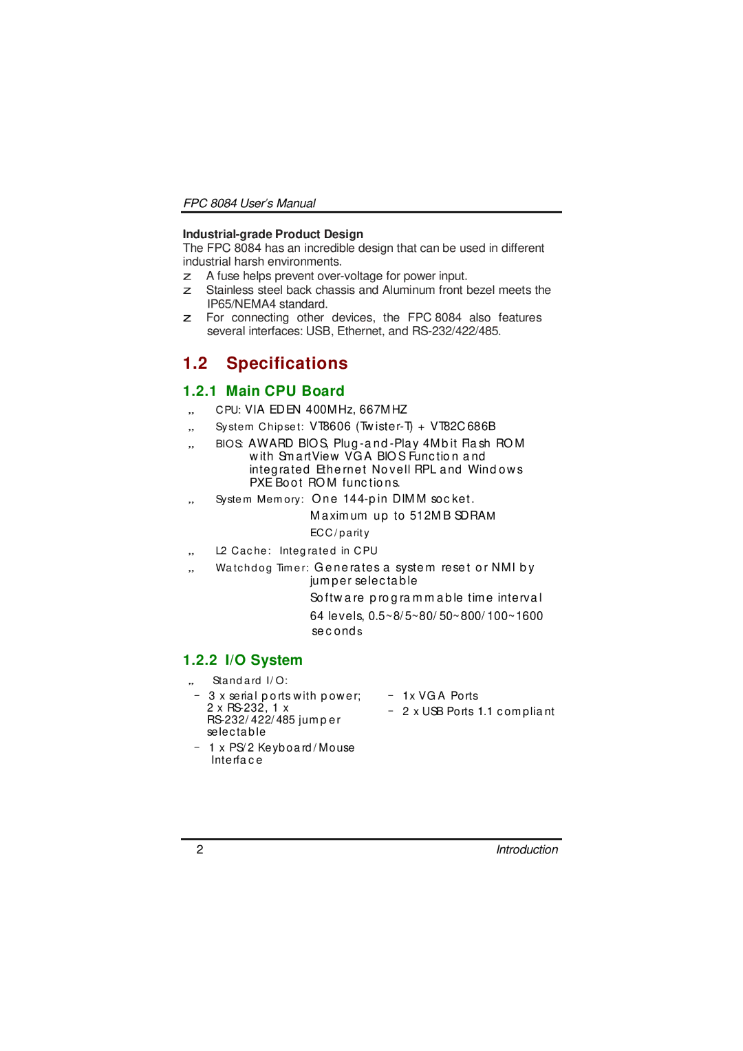 Acnodes FPC 8084 user manual Specifications, Main CPU Board, 2 I/O System 