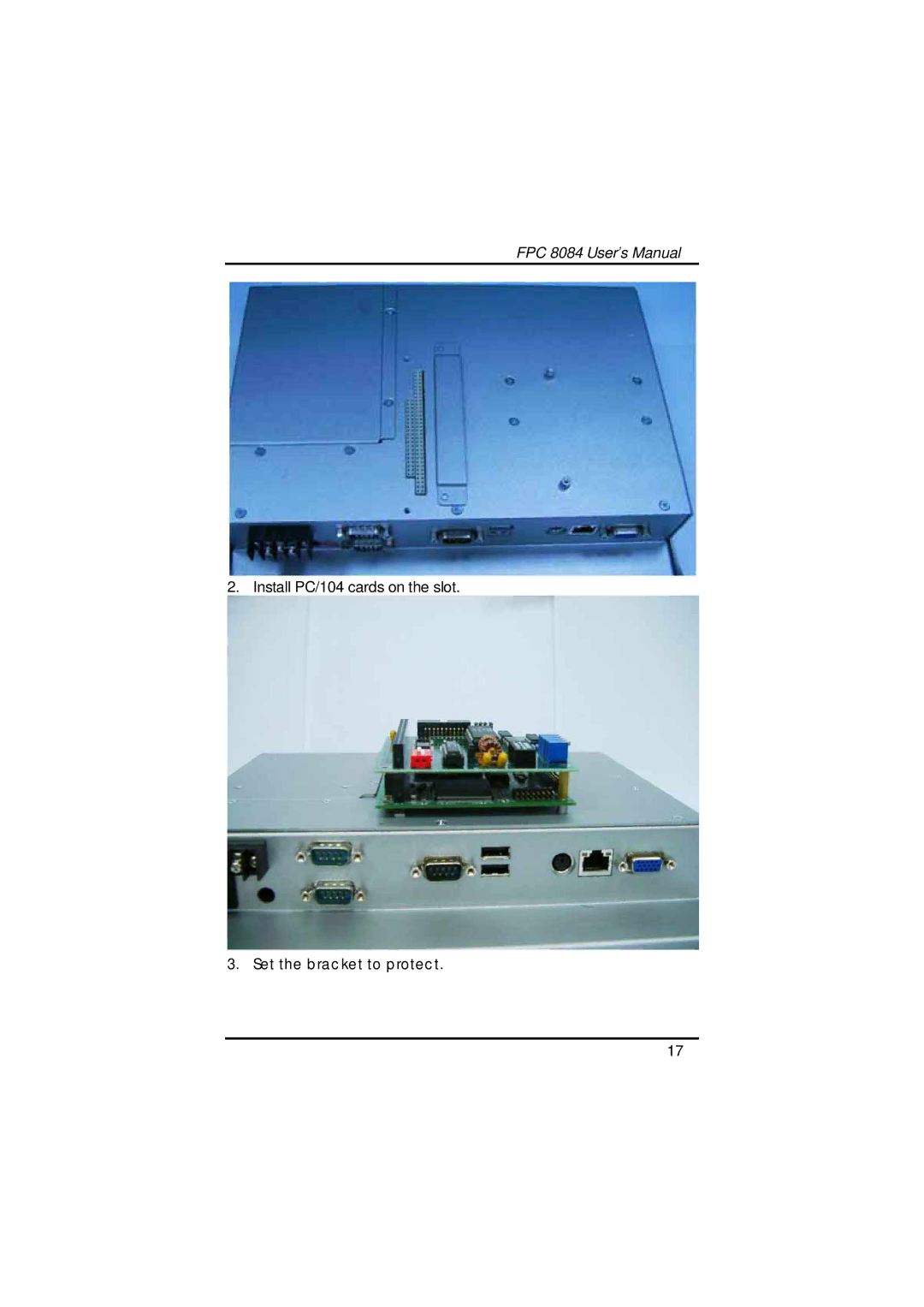 Acnodes FPC 8084 user manual Set the bracket to protect 