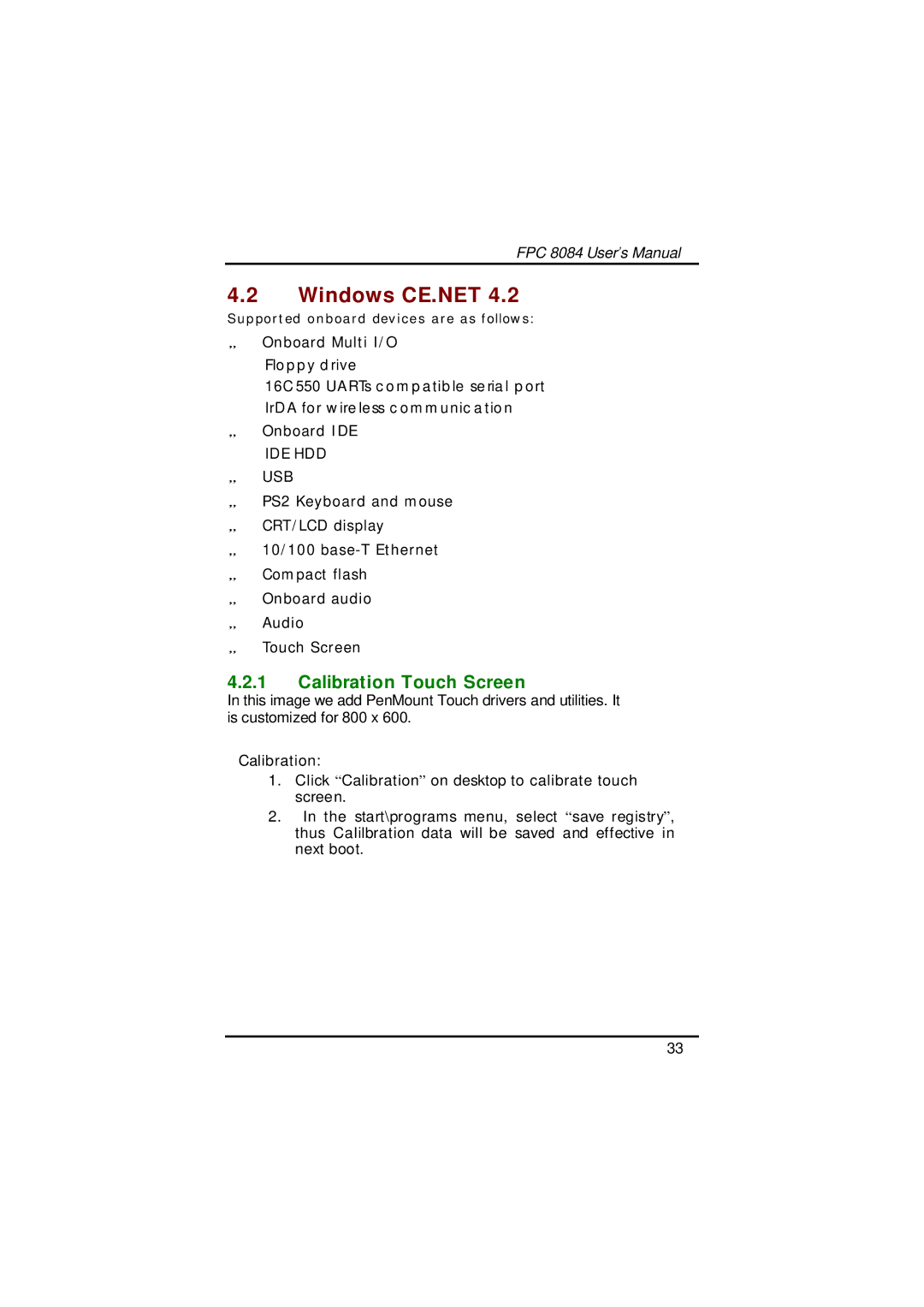 Acnodes FPC 8084 user manual Windows CE.NET, Calibration Touch Screen 