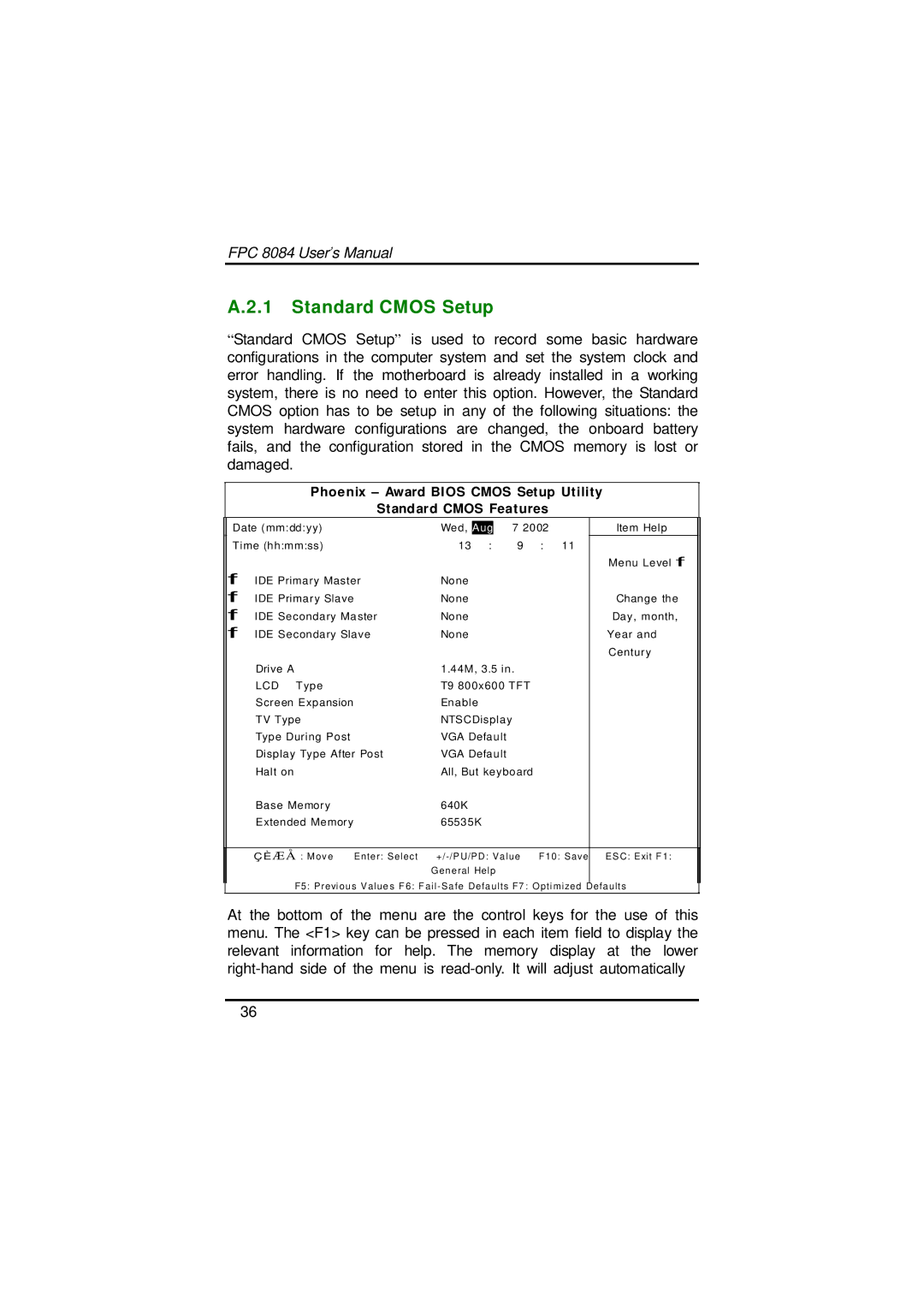 Acnodes FPC 8084 user manual Standard Cmos Setup, Aug 