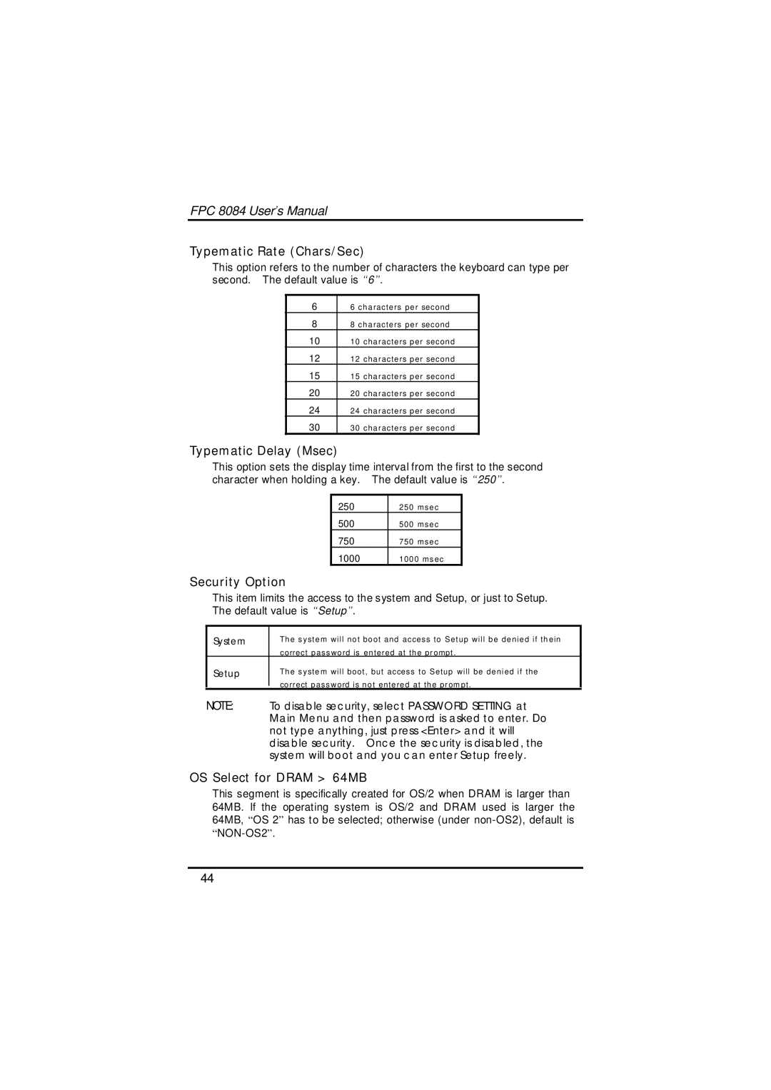 Acnodes FPC 8084 user manual Typematic Rate Chars/Sec, Typematic Delay Msec, Security Option, OS Select for Dram 64MB 