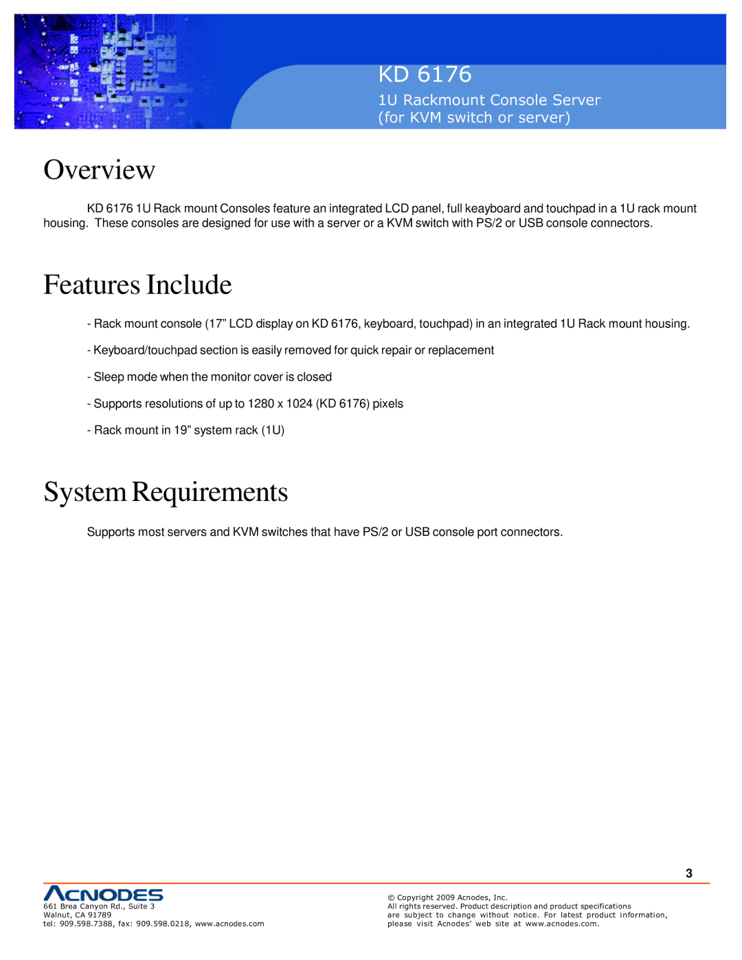 Acnodes KD 6176 user manual Overview, Features Include, System Requirements 