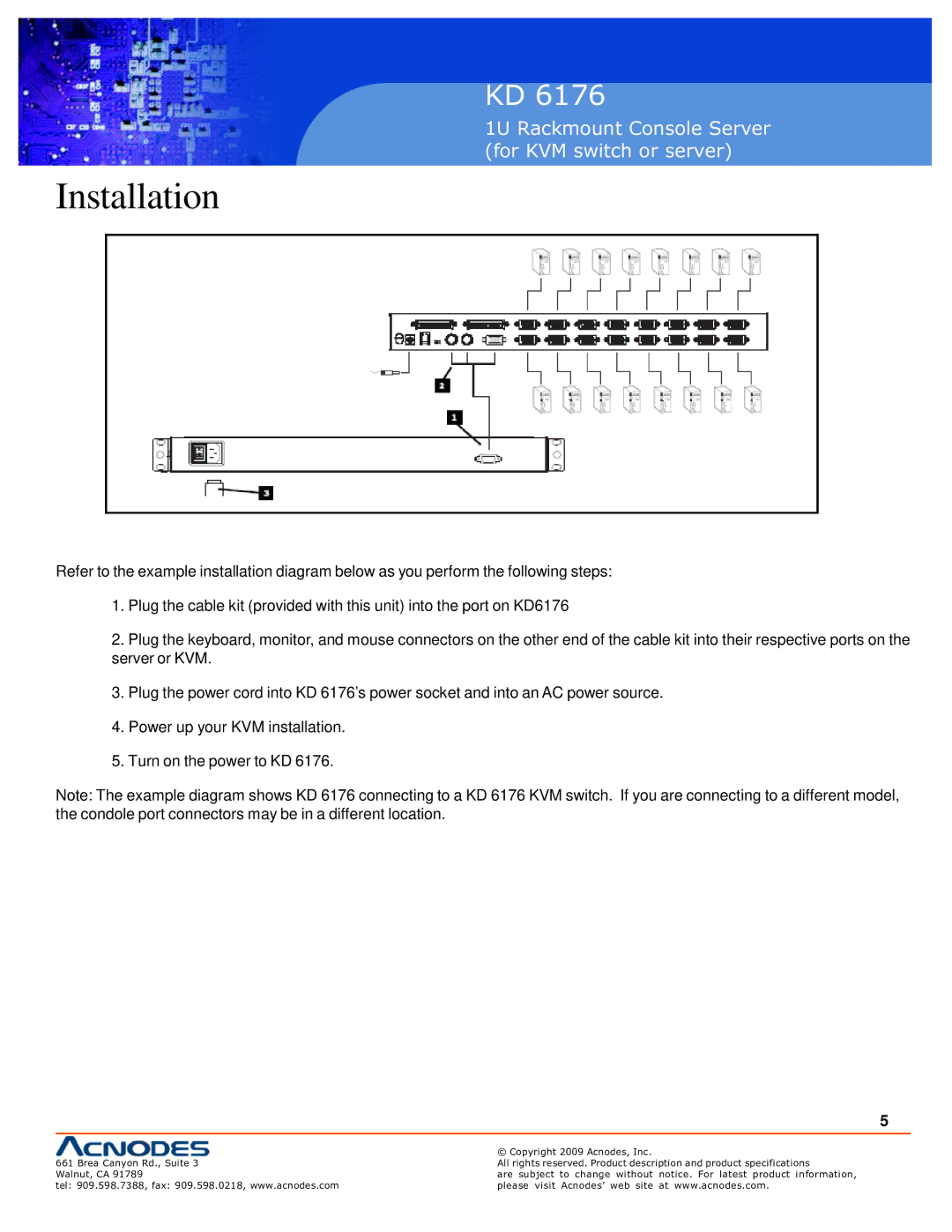 Acnodes KD 6176 user manual Installation 