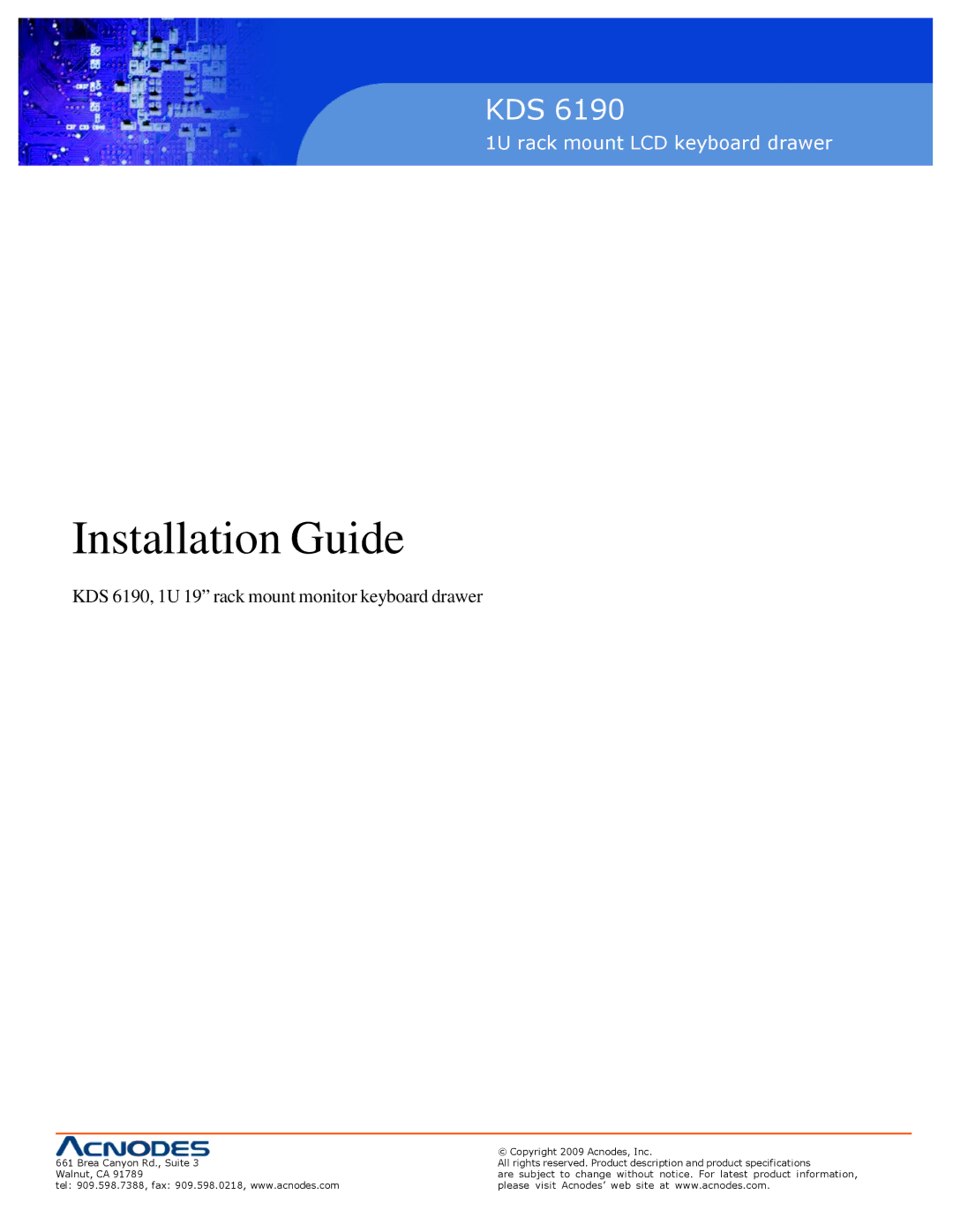 Acnodes KDS 6190 specifications Installation Guide 