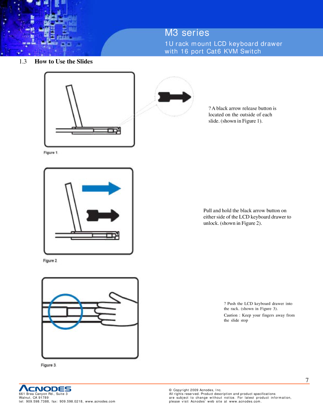 Acnodes M3 specifications How to Use the Slides 