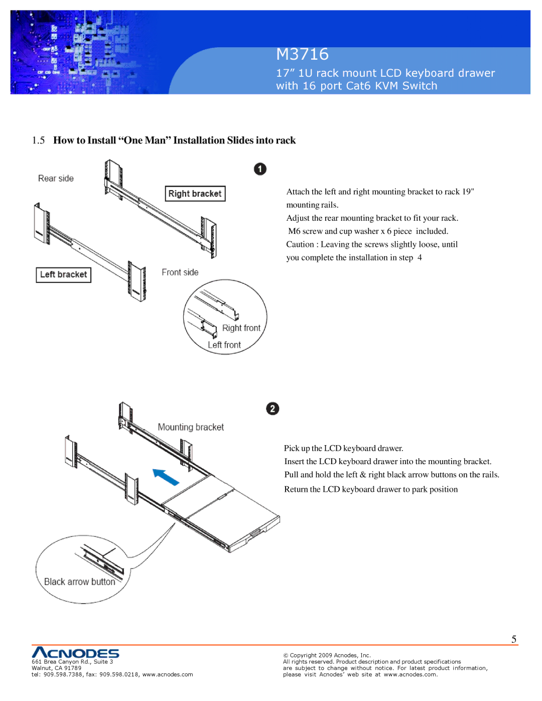 Acnodes M3716 user manual How to Install One Man Installation Slides into rack 