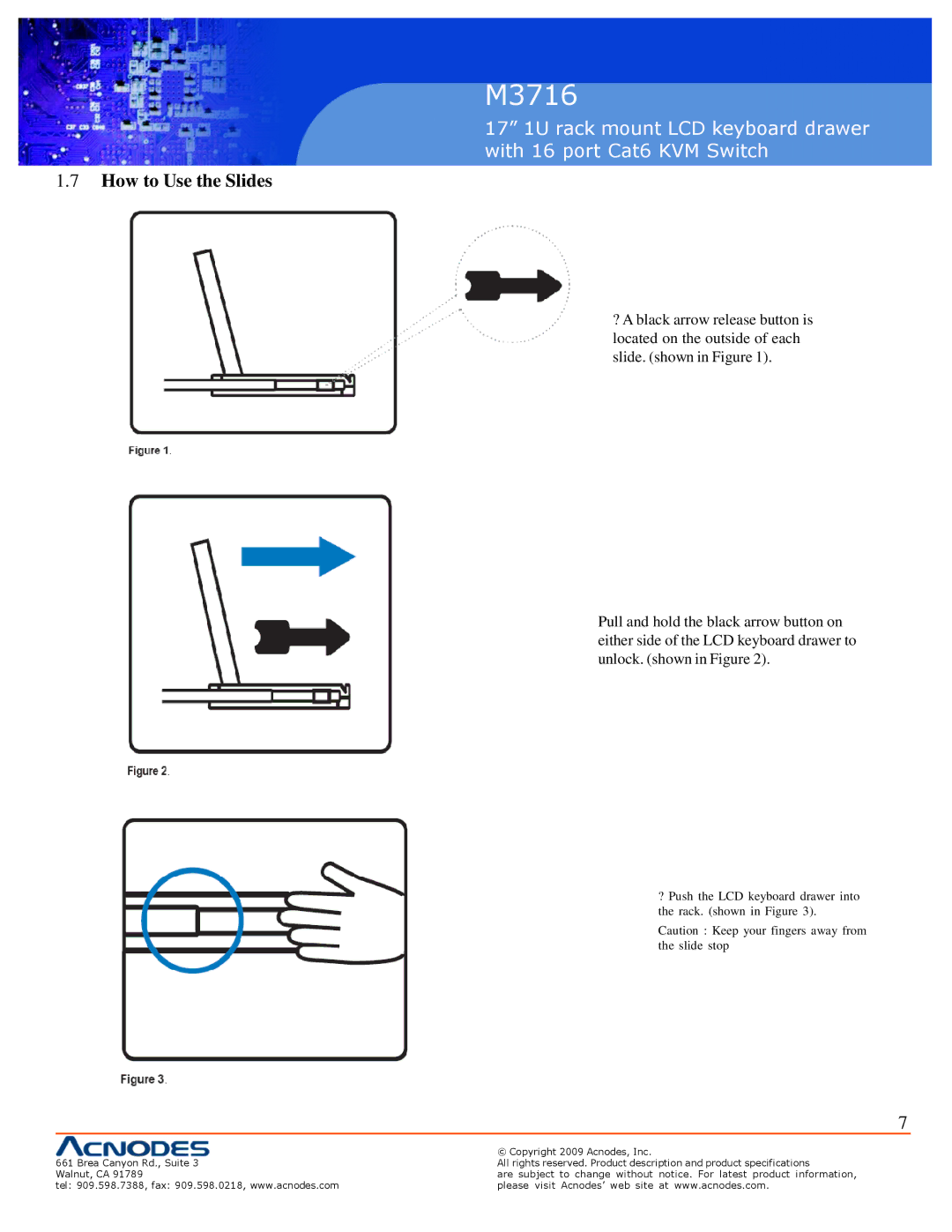 Acnodes M3716 user manual How to Use the Slides 