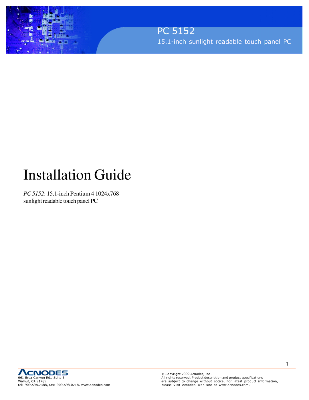 Acnodes PC 5152 specifications Installation Guide 