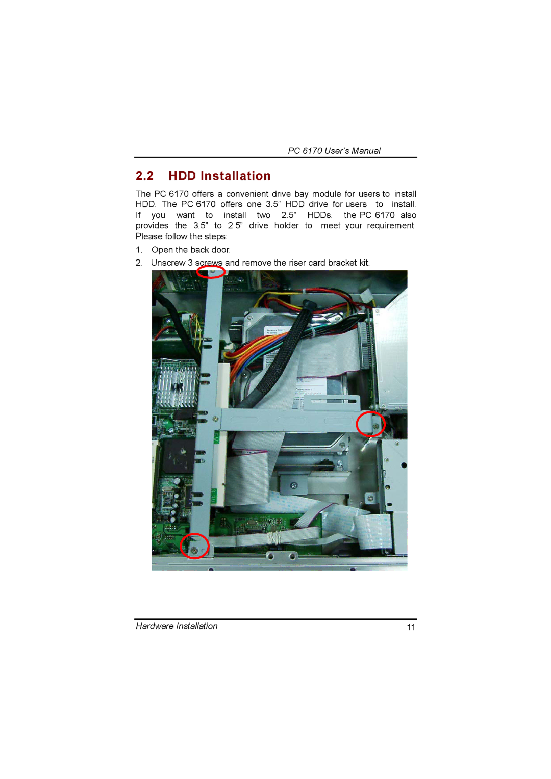 Acnodes PC 6170 manual HDD Installation 
