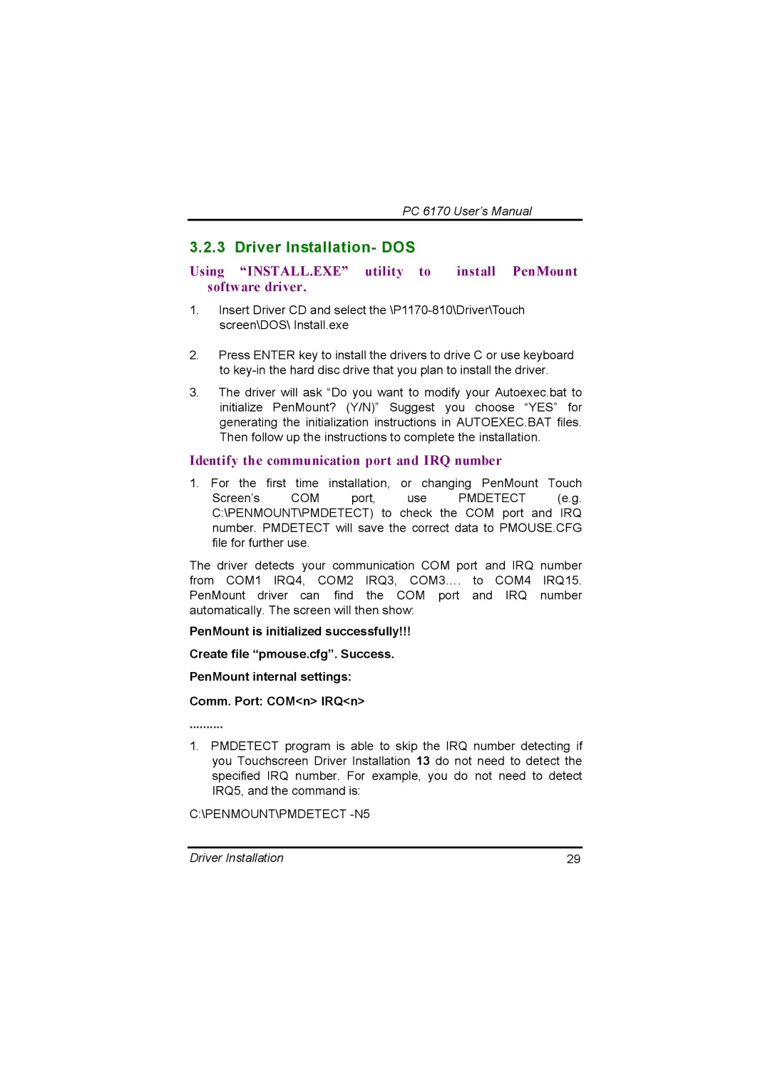 Acnodes PC 6170 manual Driver Installation- DOS, Identify the communication port and IRQ number 