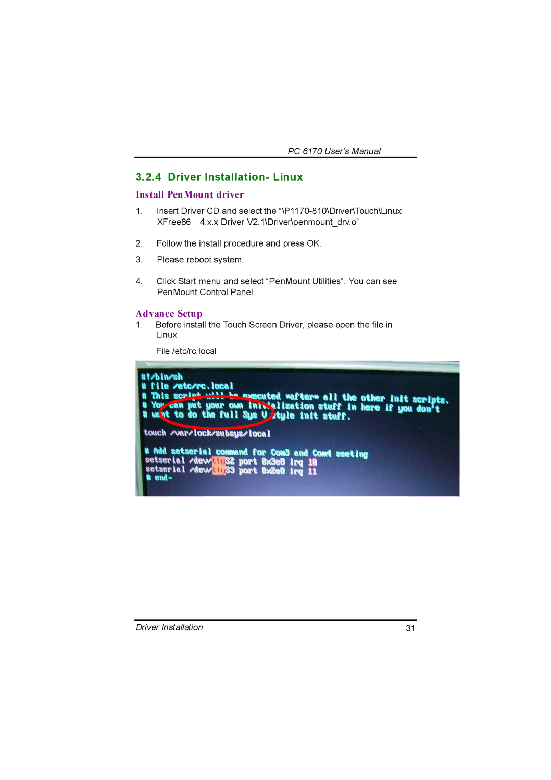 Acnodes PC 6170 manual Driver Installation- Linux, Install PenMount driver 