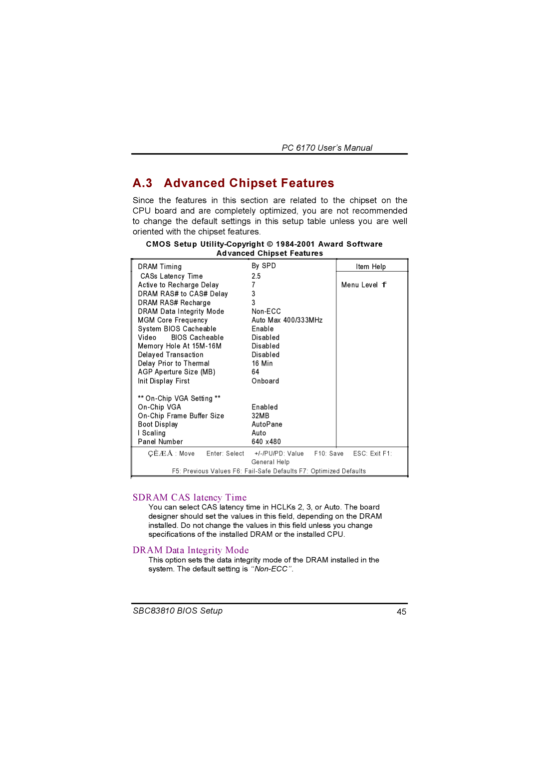 Acnodes PC 6170 manual Advanced Chipset Features, Sdram CAS latency Time, Dram Data Integrity Mode 