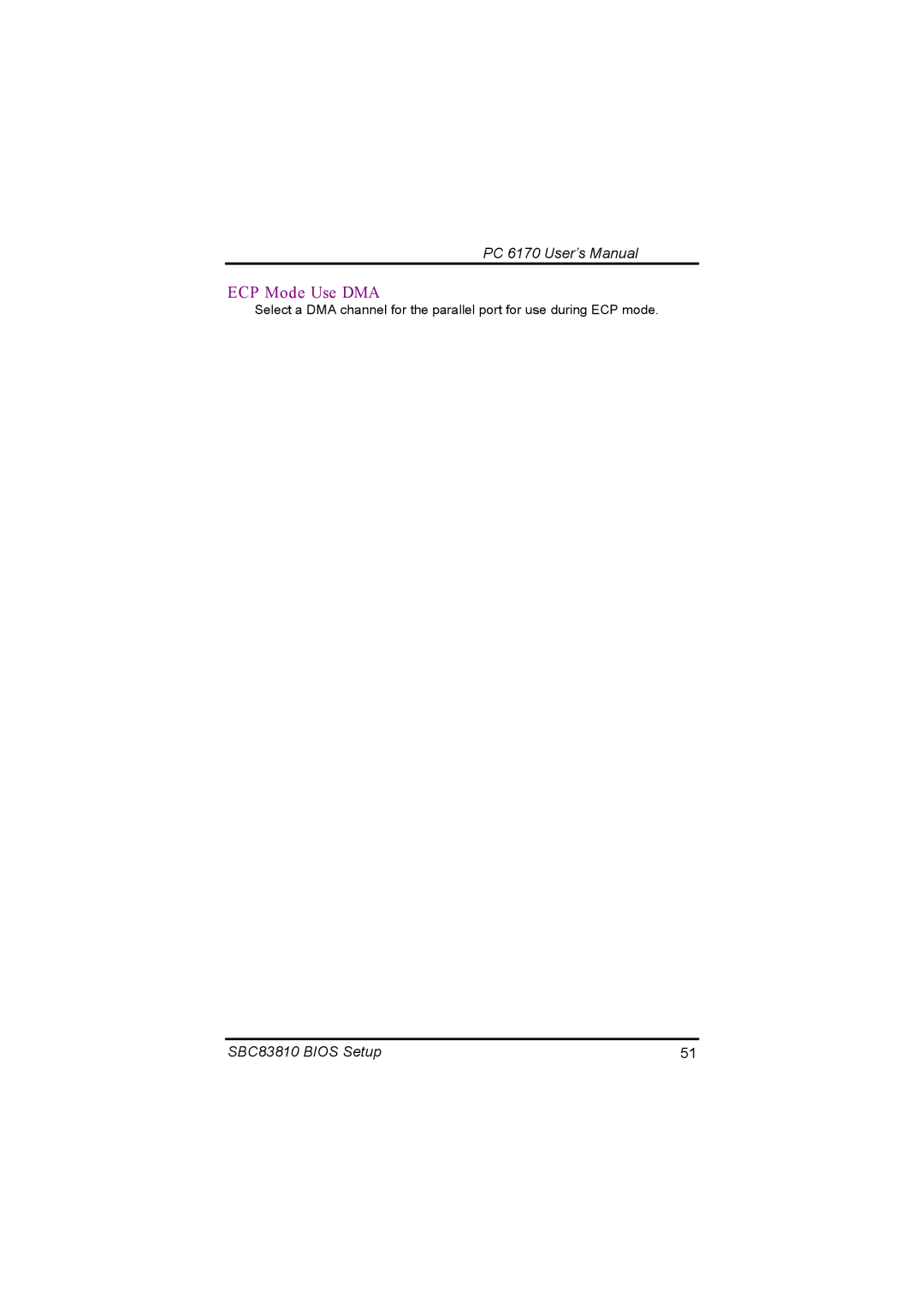 Acnodes PC 6170 manual ECP Mode Use DMA 