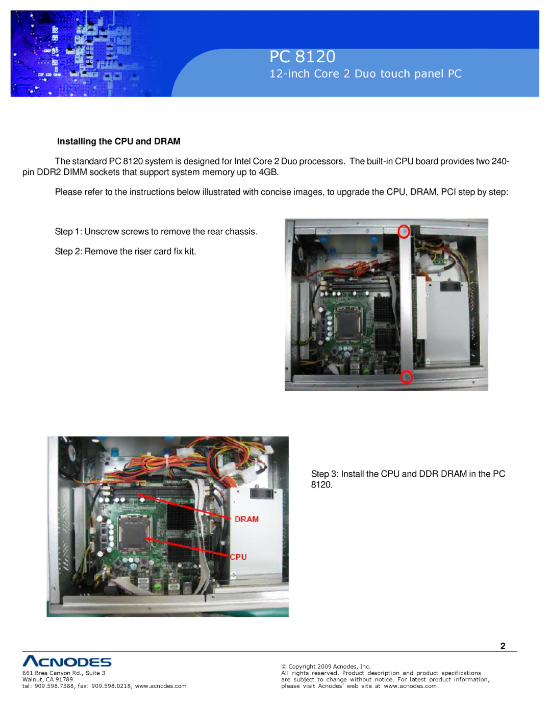 Acnodes PC 8120 specifications Inch Core 2 Duo touch panel PC Inch touch panel PC, Installing the CPU and Dram 