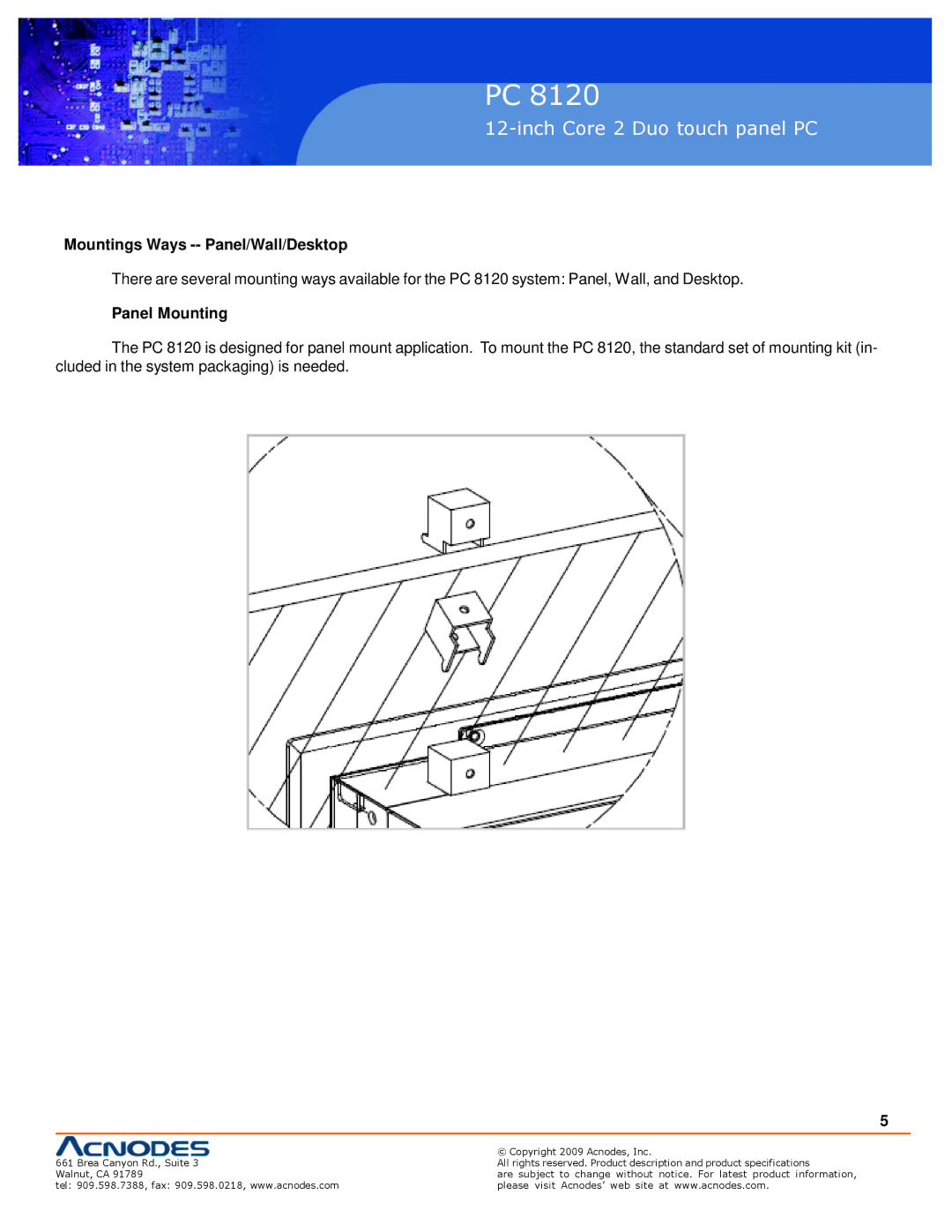 Acnodes PC 8120 specifications Mountings Ways -- Panel/Wall/Desktop, Panel Mounting 