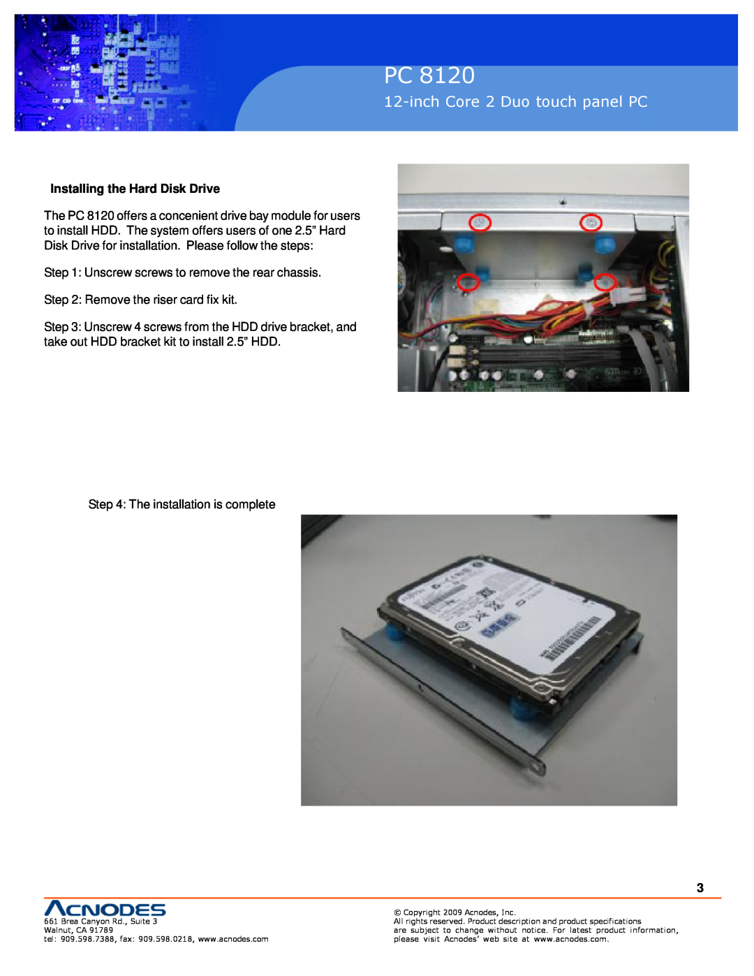 Acnodes PC 8120 specifications Installing the Hard Disk Drive, inch Core 2 Duo touch panel PC 
